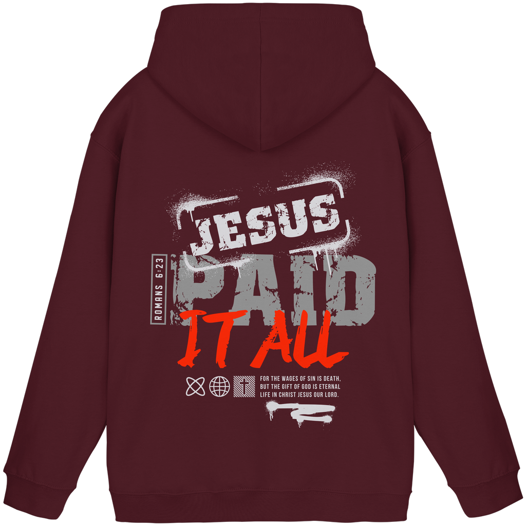 JESUS PAID ALL - Basic Unisex Hoodie