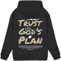 TRUST GOD´S PLAN - Basic Unisex Hoodie