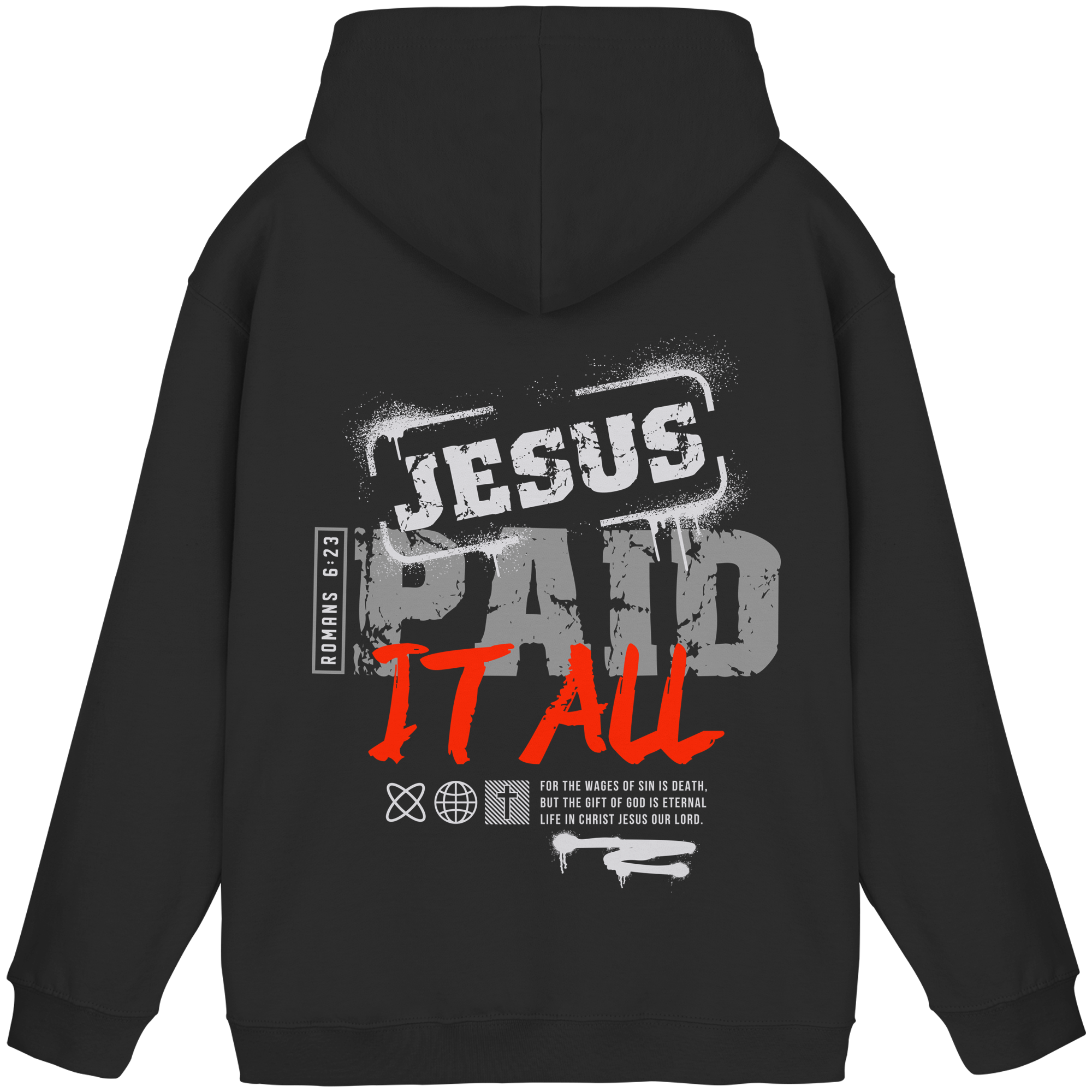 JESUS PAID ALL - Basic Unisex Hoodie