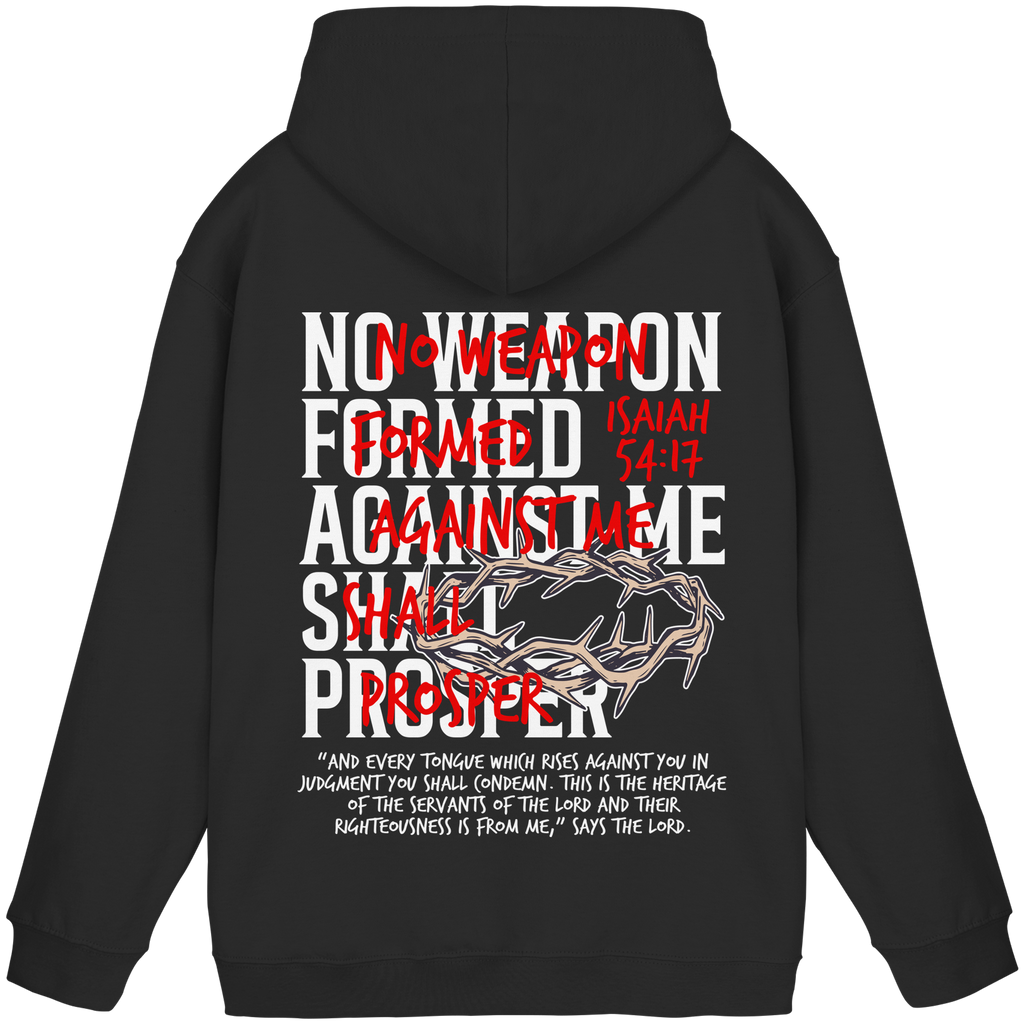 NO WEAPON SHALL PROSPER - Basic Unisex Hoodie