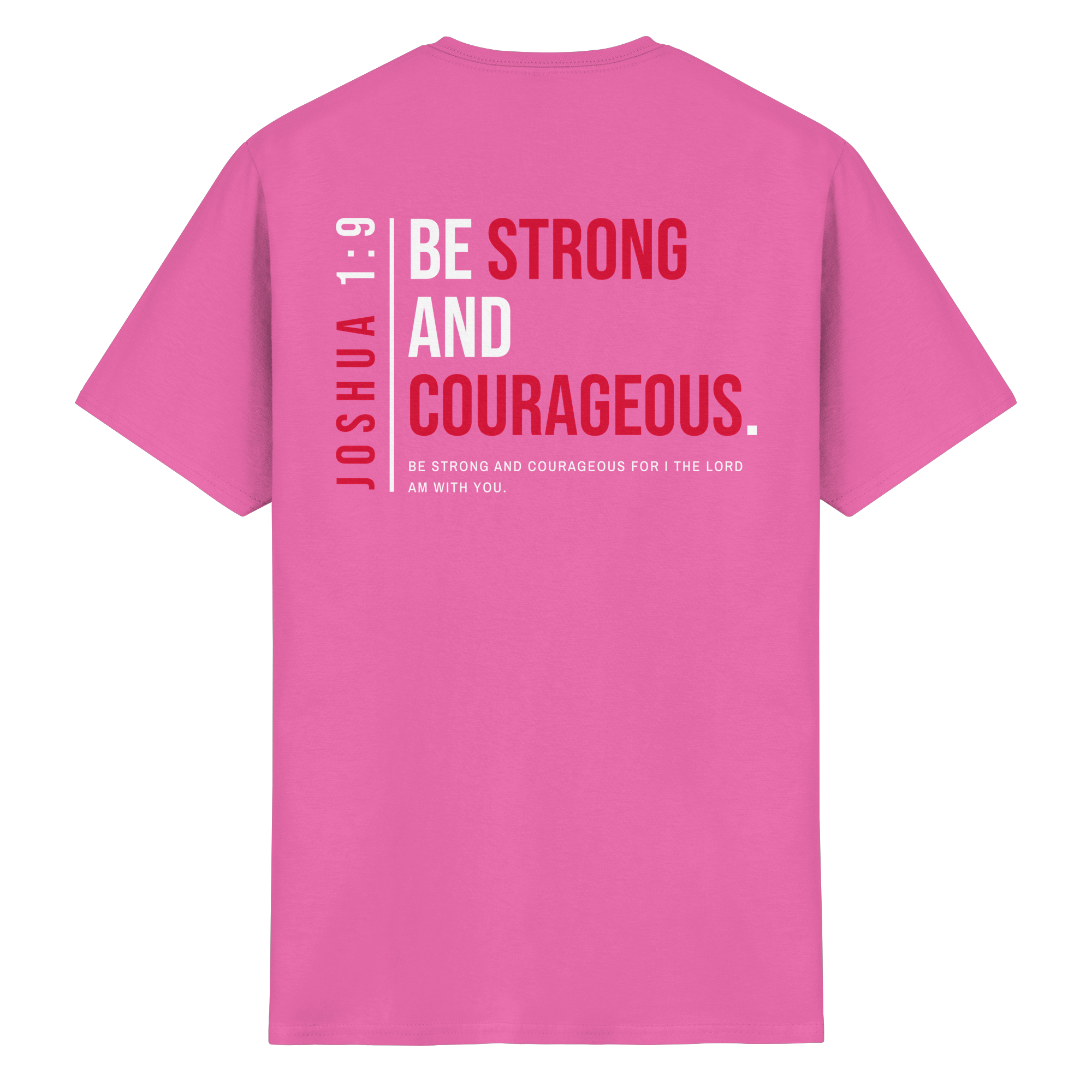 BE STRONG AND CORAGEOUS - Heavy Cotton T-Shirt