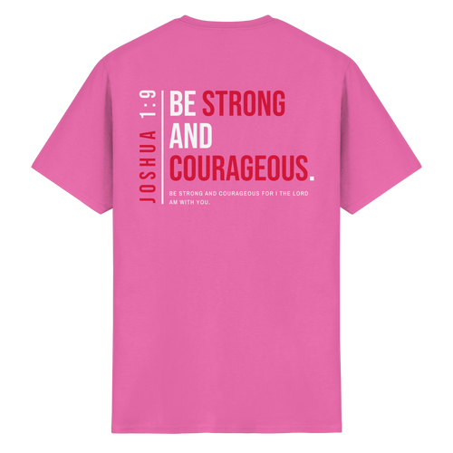 BE STRONG AND CORAGEOUS - Heavy Cotton T-Shirt