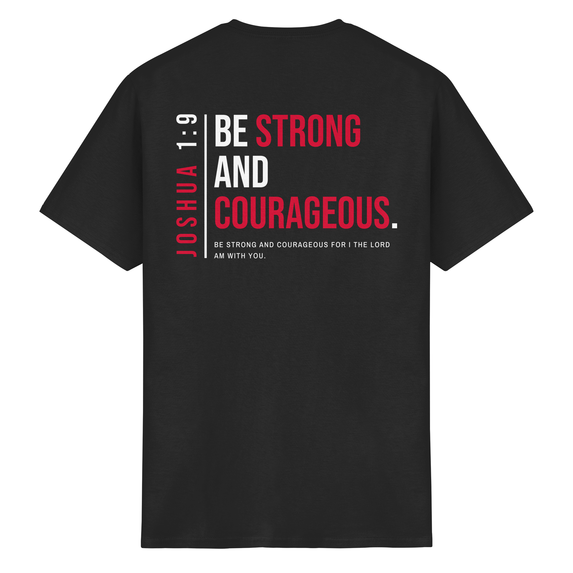 BE STRONG AND CORAGEOUS - Heavy Cotton T-Shirt