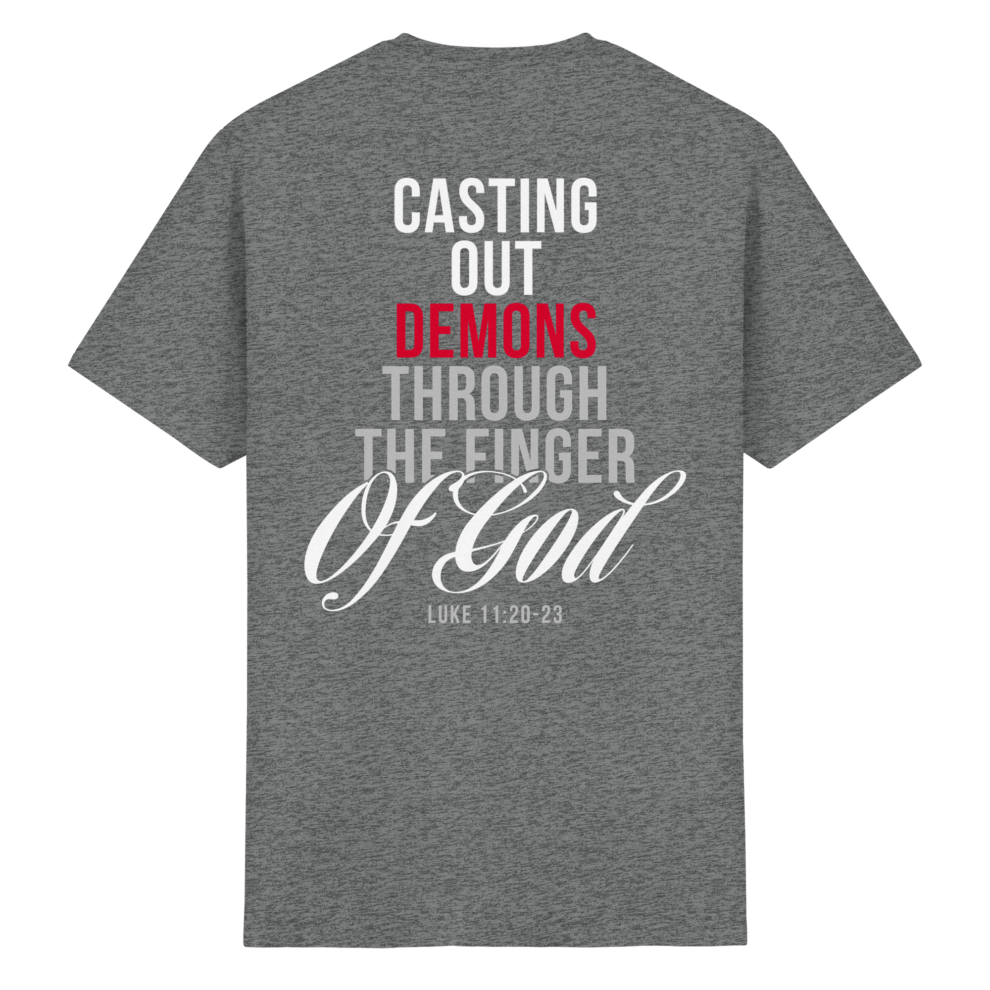 CASTING OUT DEMONS - Heavy Cotton T-Shirt