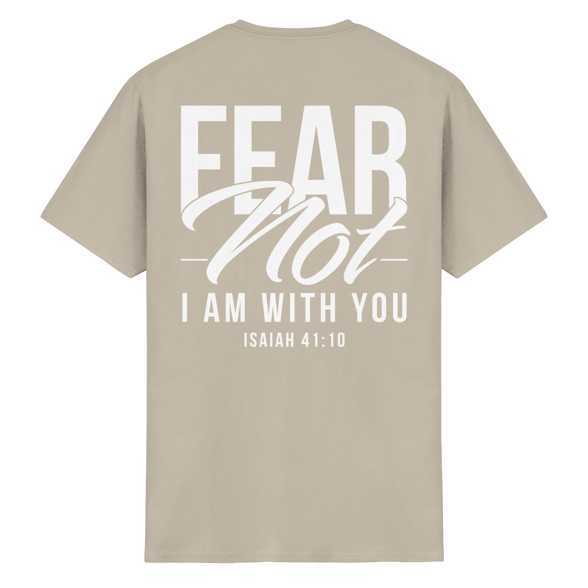 FEAR NOT FOR I AM WITH YOU - Heavy Cotton T-Shirt