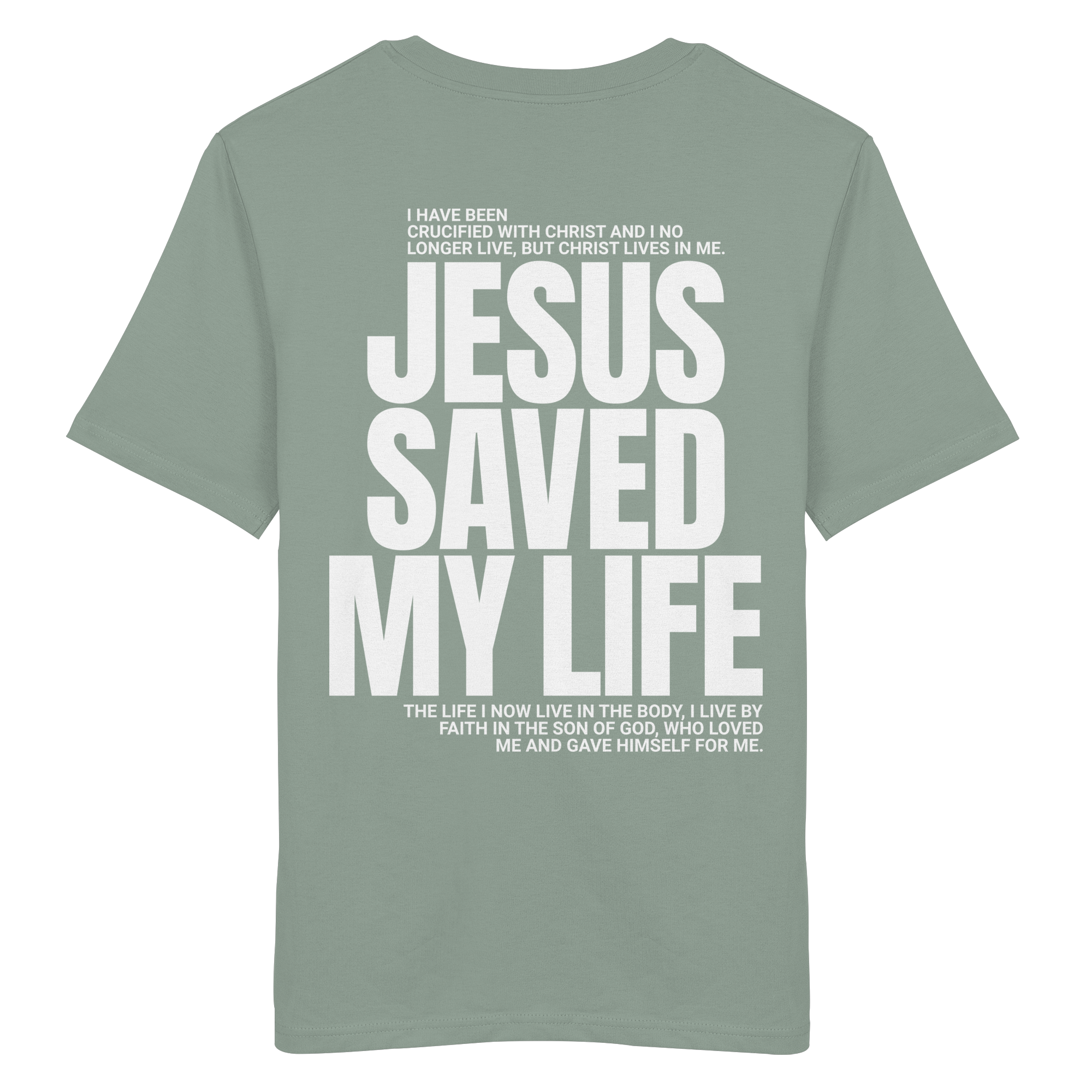 JESUS SAVED MY LIFE - T-Shirt Bio Baumwolle