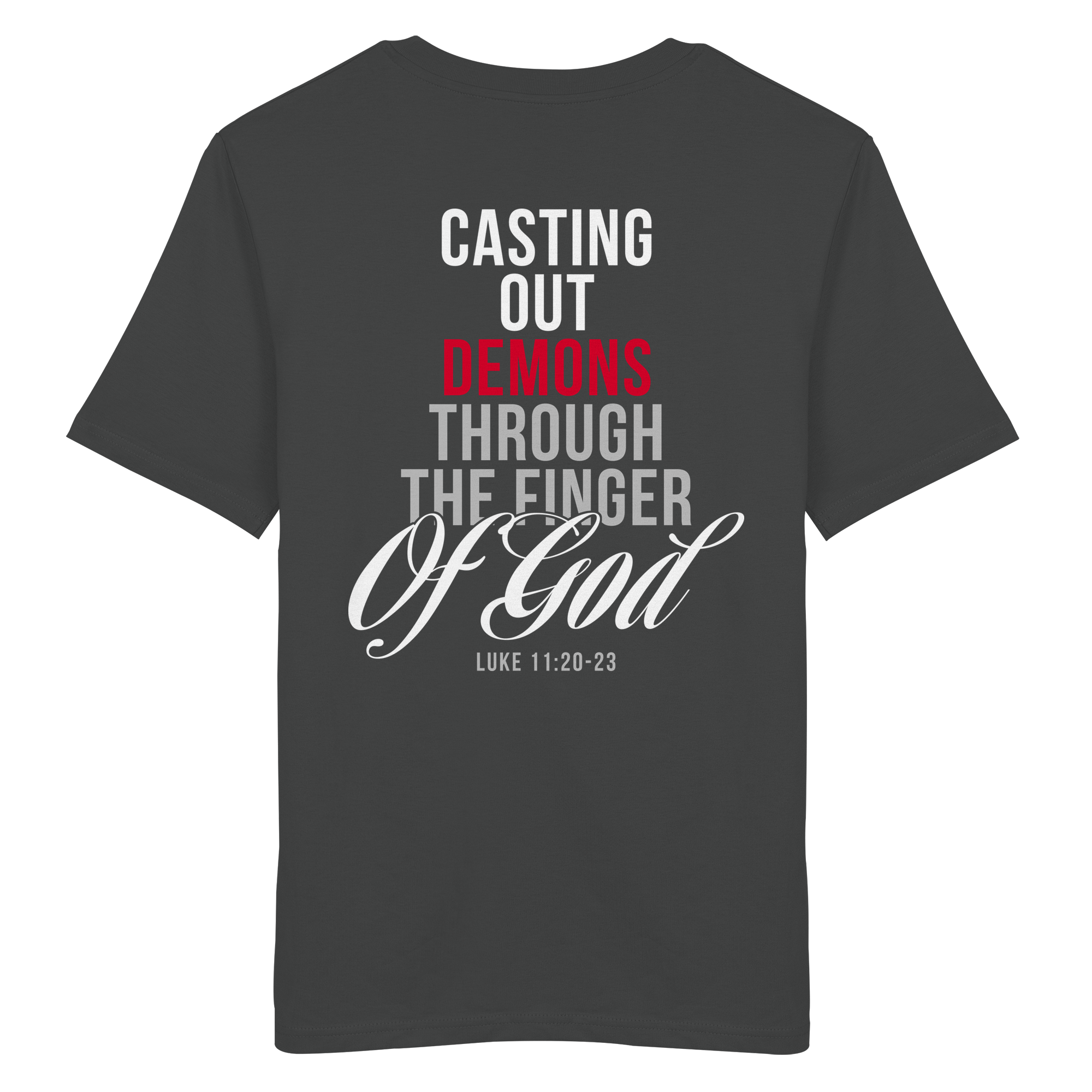 T-Shirt Bio Baumwolle | CASTING OUT DEMONS
