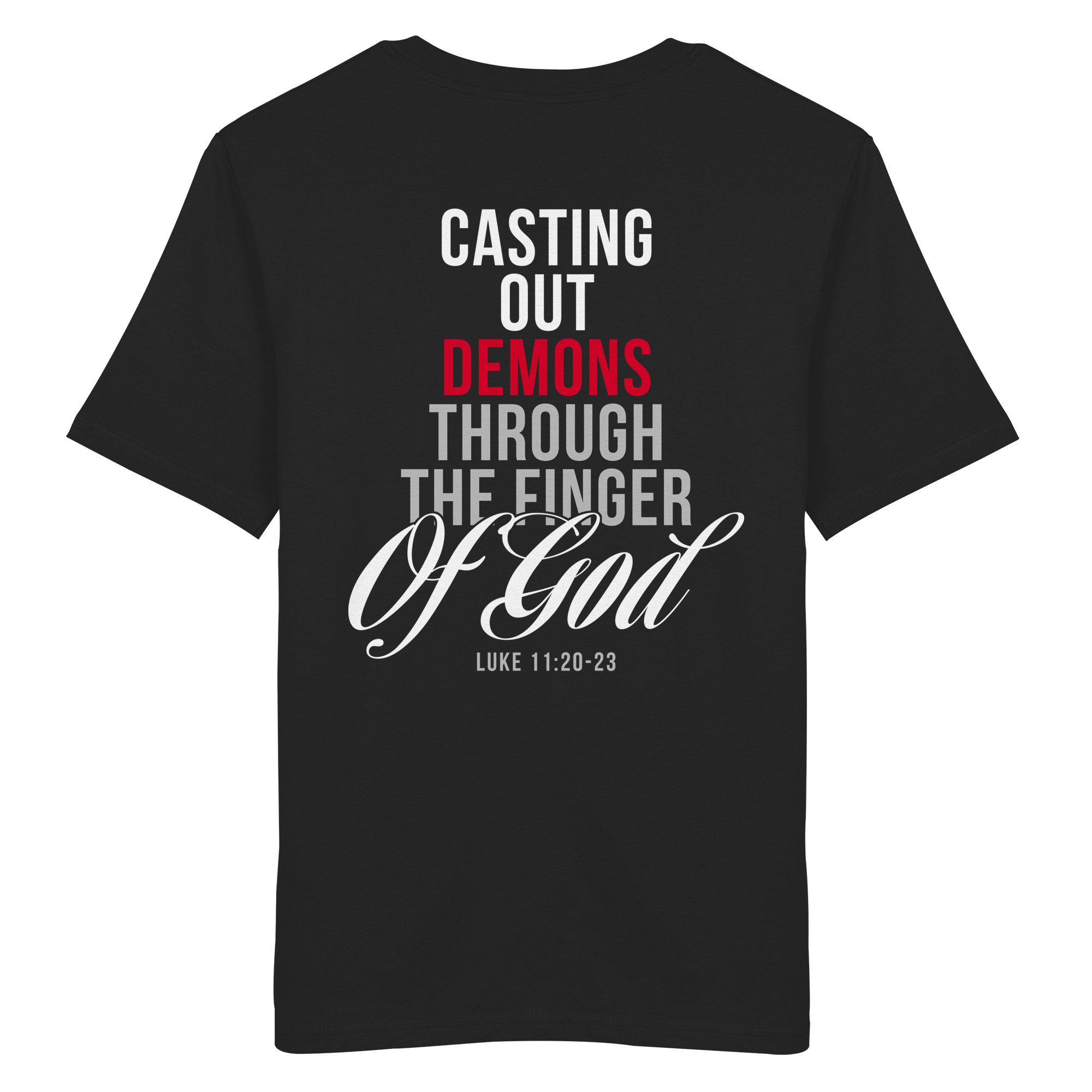 T-Shirt Bio Baumwolle | CASTING OUT DEMONS
