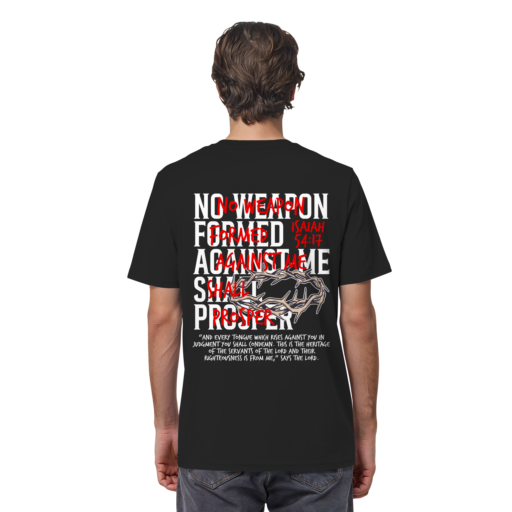 NO WEAPON SHALL PROSPER - Organic Shirt