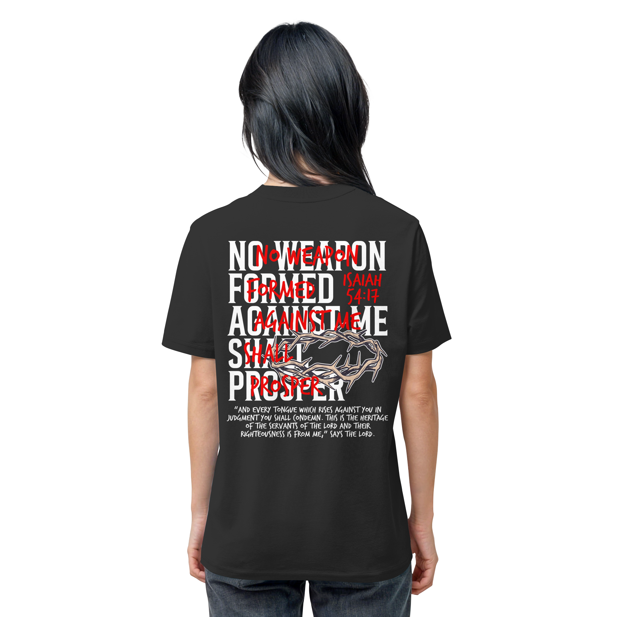 NO WEAPON SHALL PROSPER - Organic Shirt