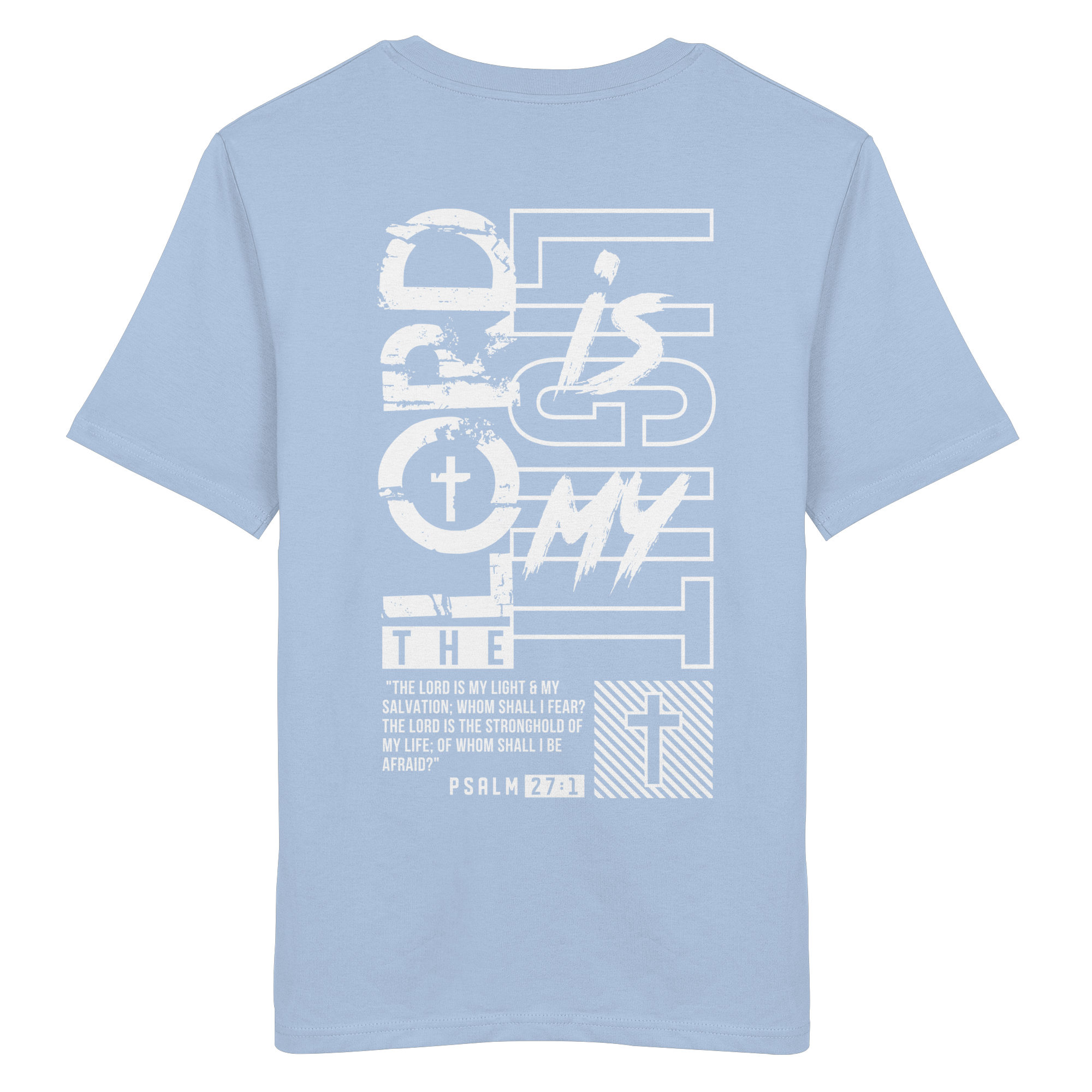 THE LORD IS MY LIGHT - T-Shirt Bio Baumwolle