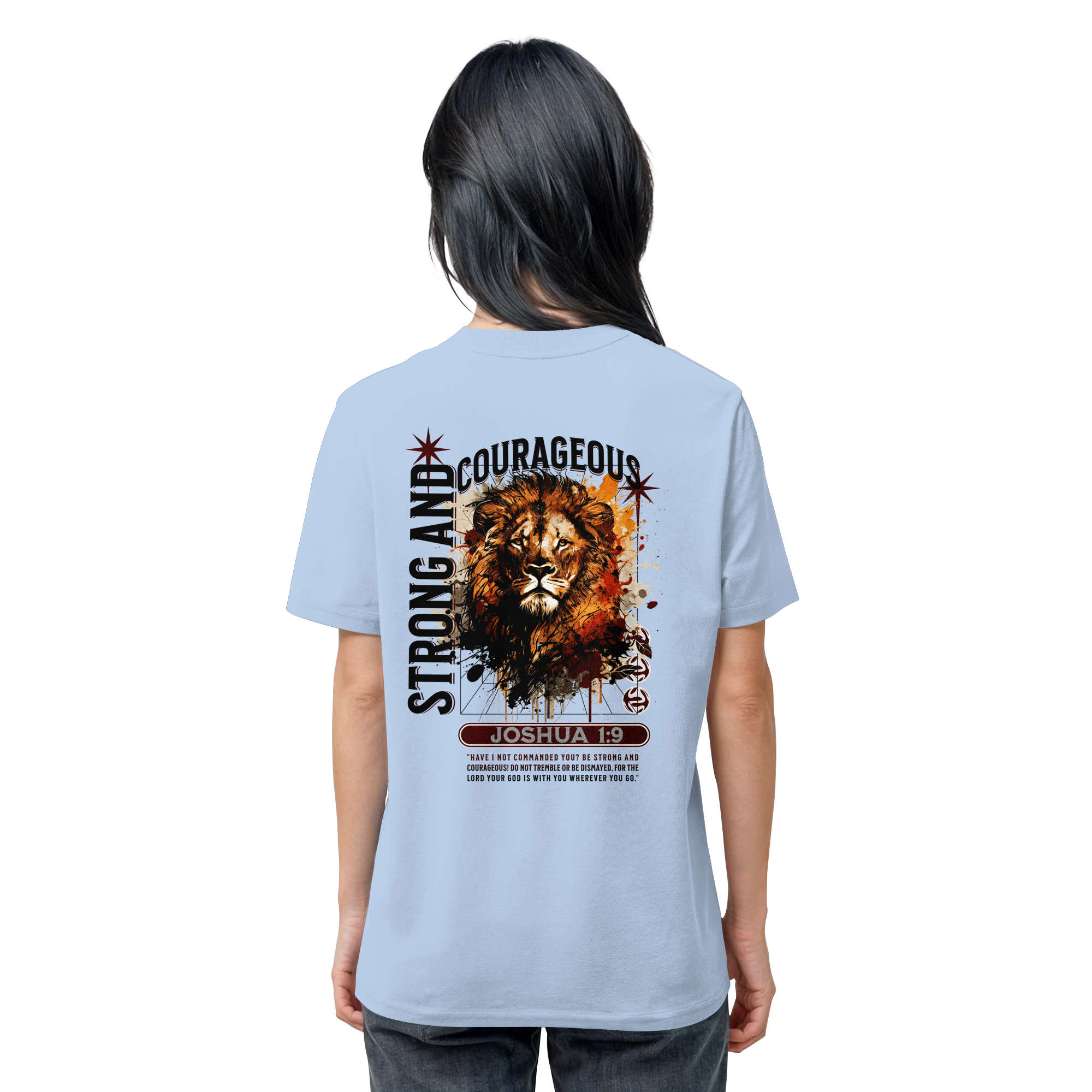 BE STRONG AND COURAGEOUS LION - T-Shirt Bio Baumwolle