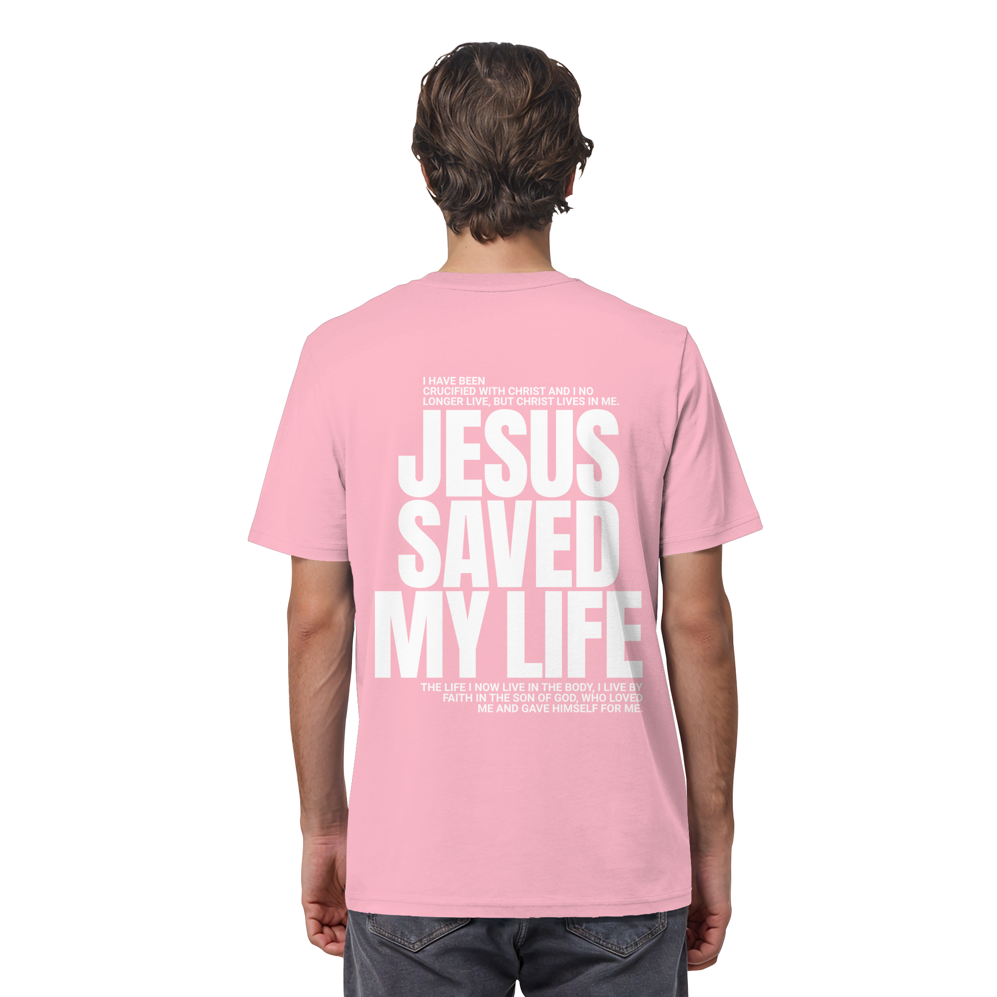JESUS SAVED MY LIFE - T-Shirt Bio Baumwolle