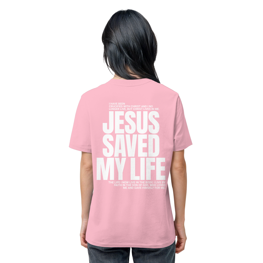 JESUS SAVED MY LIFE - T-Shirt Bio Baumwolle