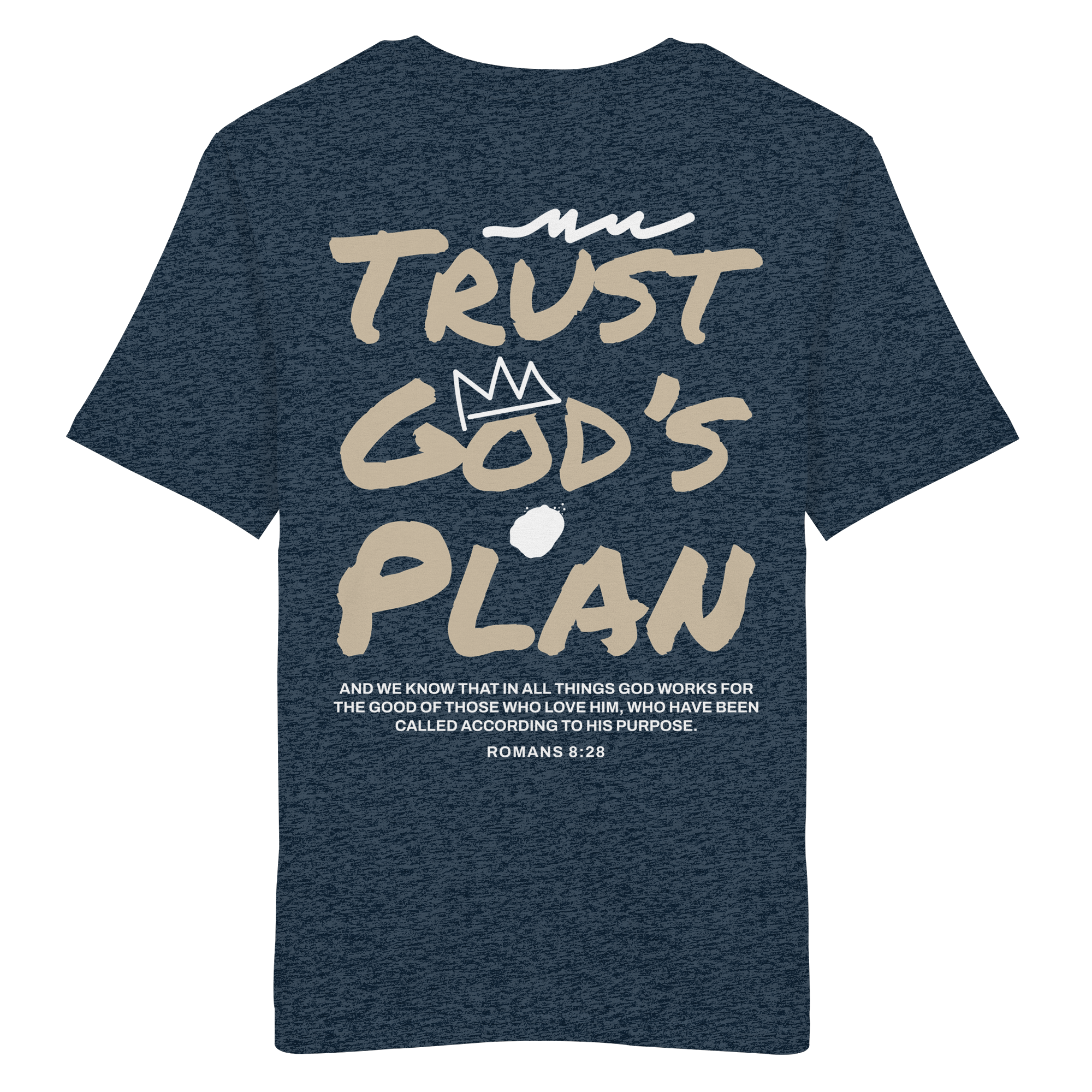 TRUST GOD´S PLAN - T-Shirt Bio Baumwolle