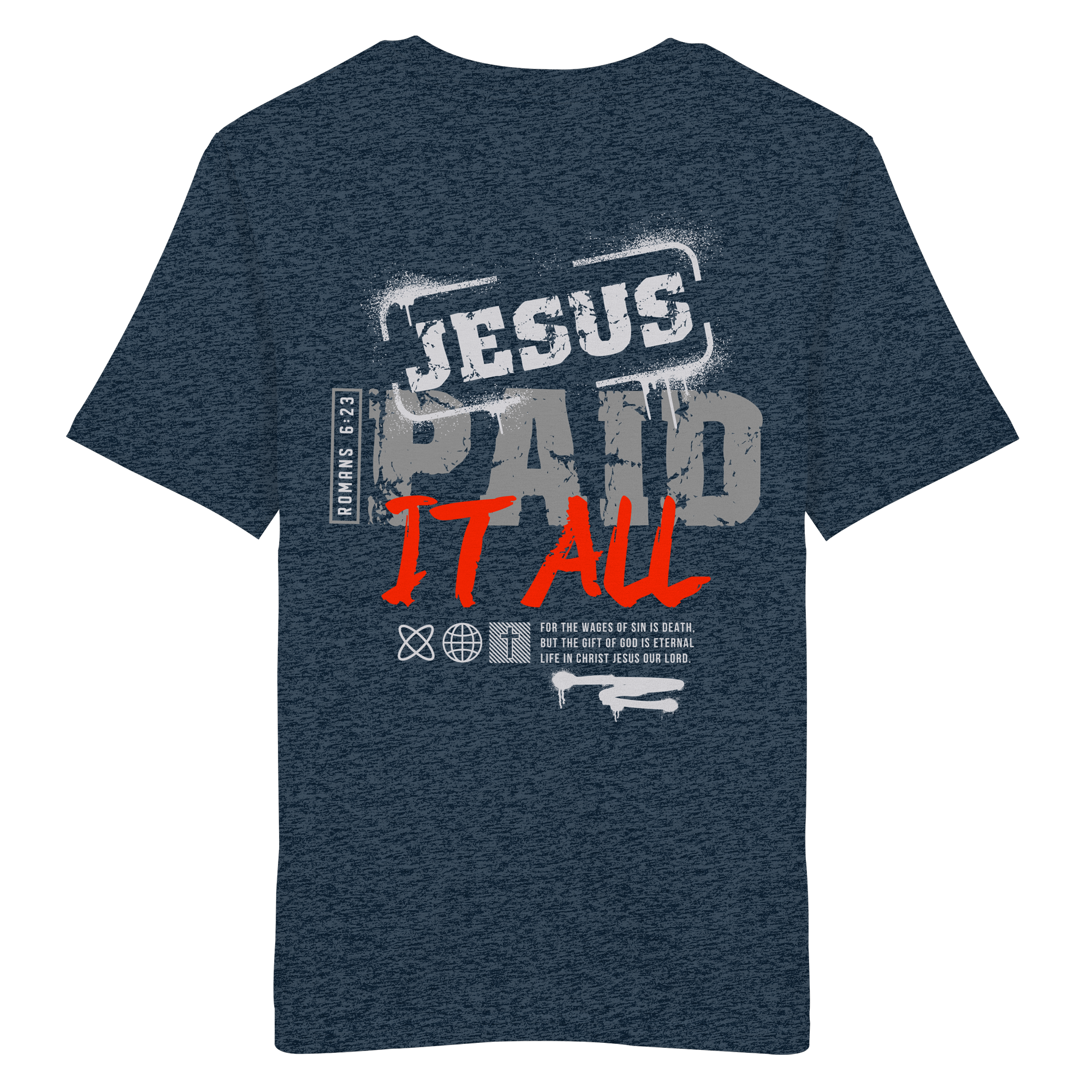 JESUS PAID ALL - T-Shirt Bio Baumwolle