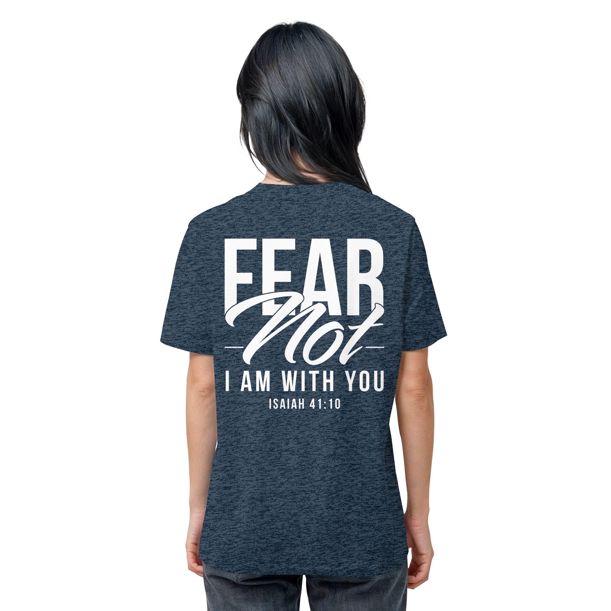 T-Shirt Bio Baumwolle | FEAR NOT FOR I AM WITH YOU