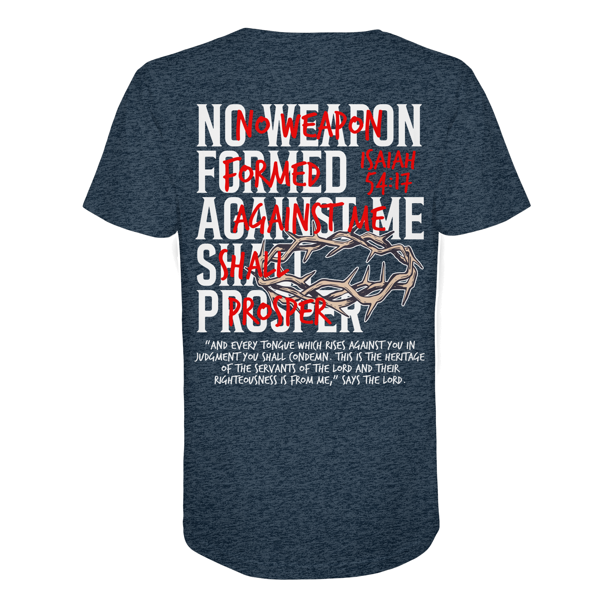 NO WEAPON SHALL PROSPER - Organic Shirt