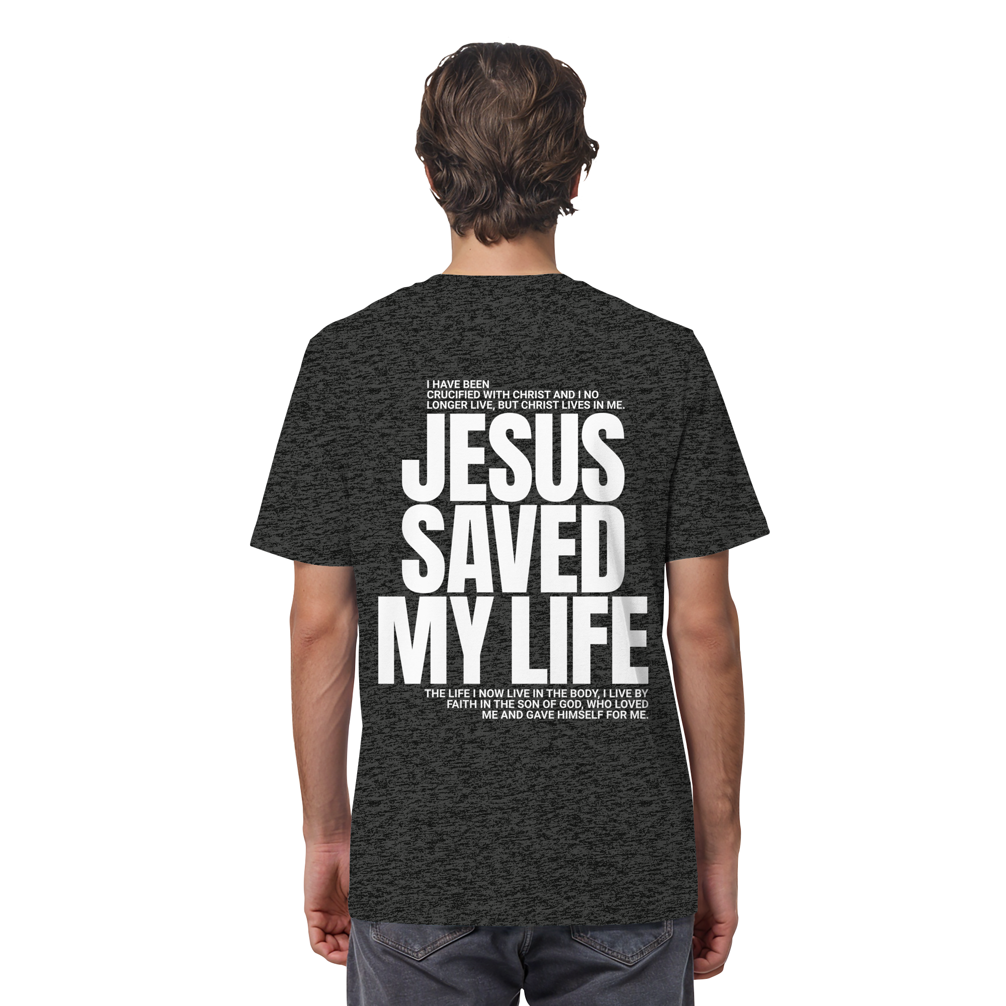 JESUS SAVED MY LIFE - T-Shirt Bio Baumwolle