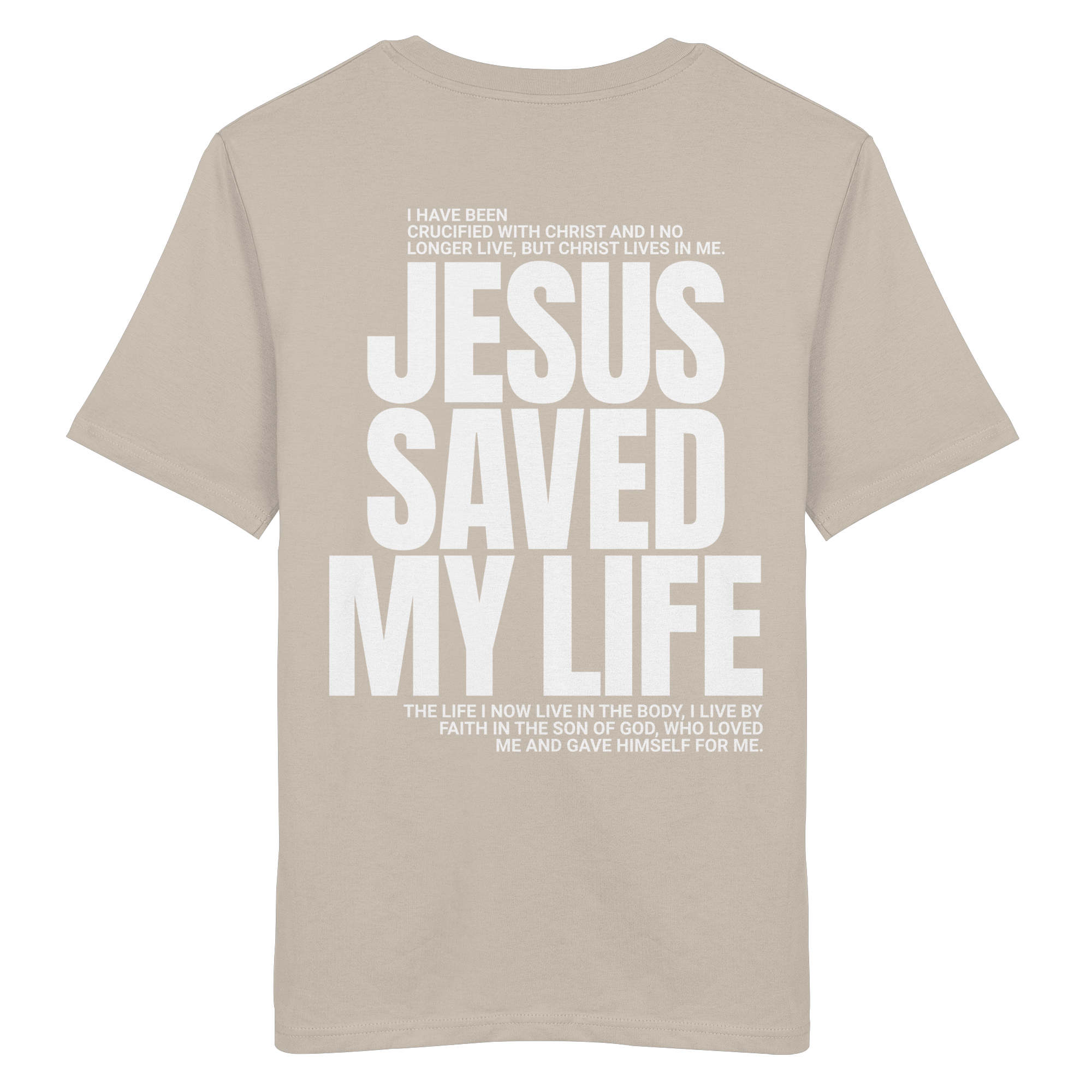 JESUS SAVED MY LIFE - T-Shirt Bio Baumwolle