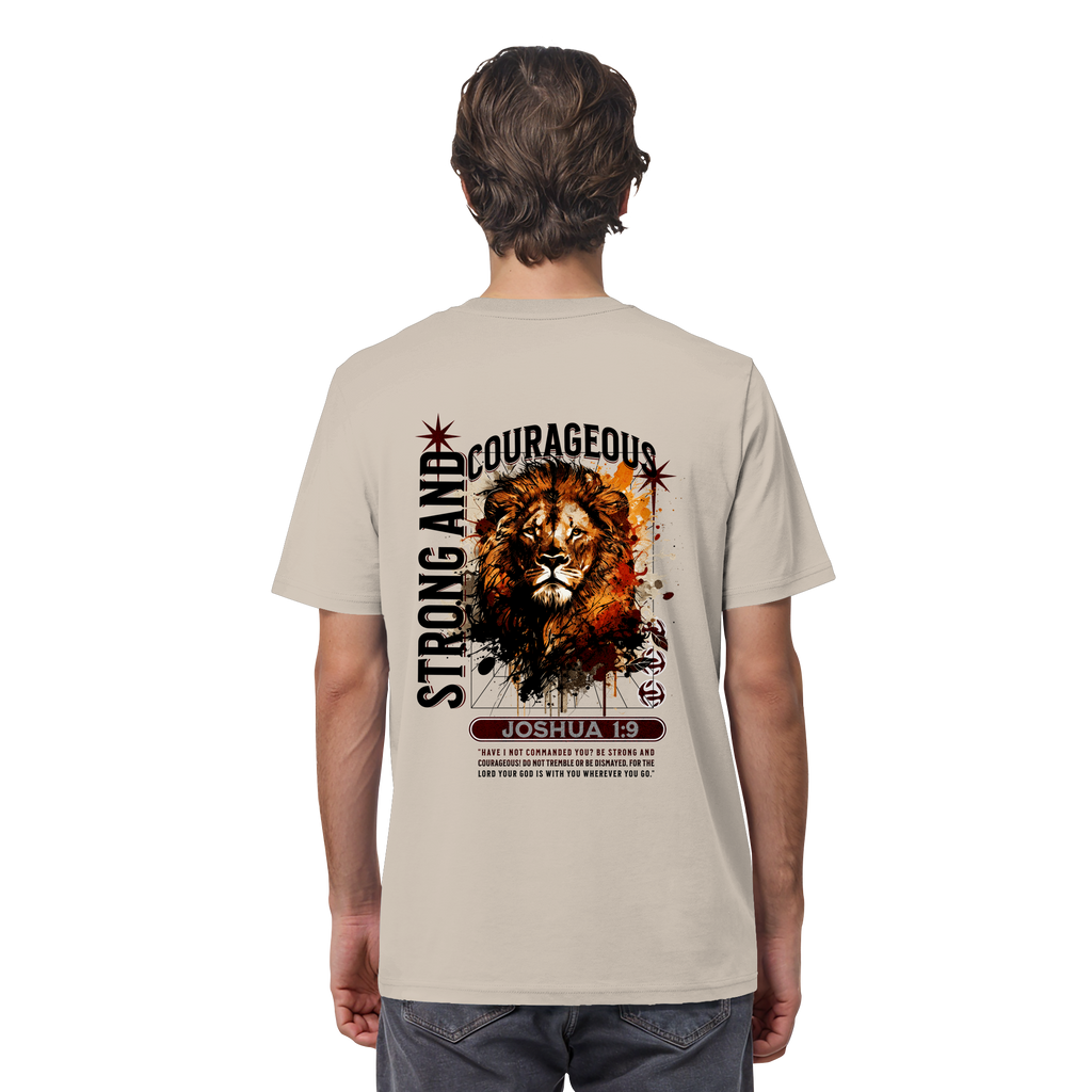 BE STRONG AND COURAGEOUS LION - T-Shirt Bio Baumwolle