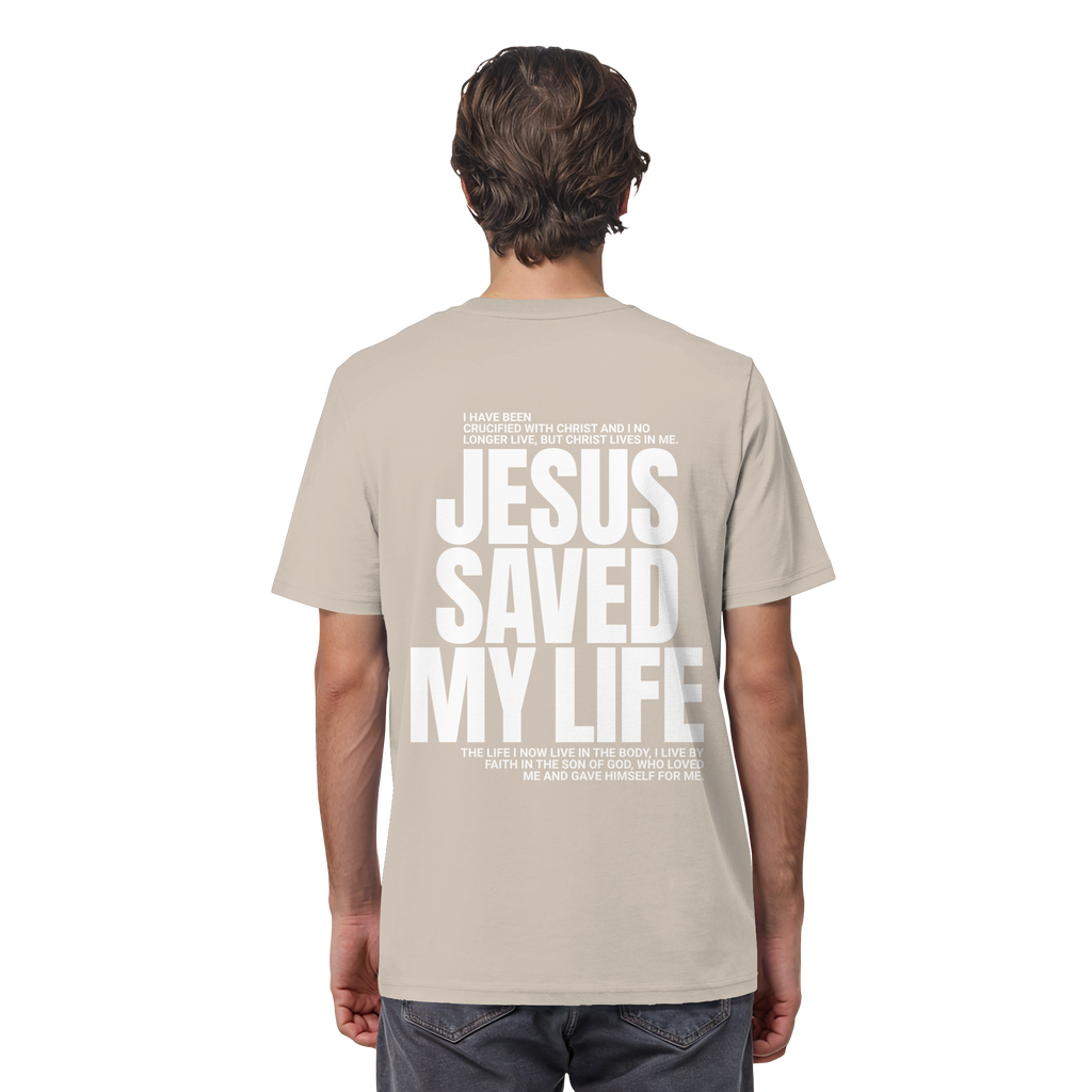JESUS SAVED MY LIFE - T-Shirt Bio Baumwolle