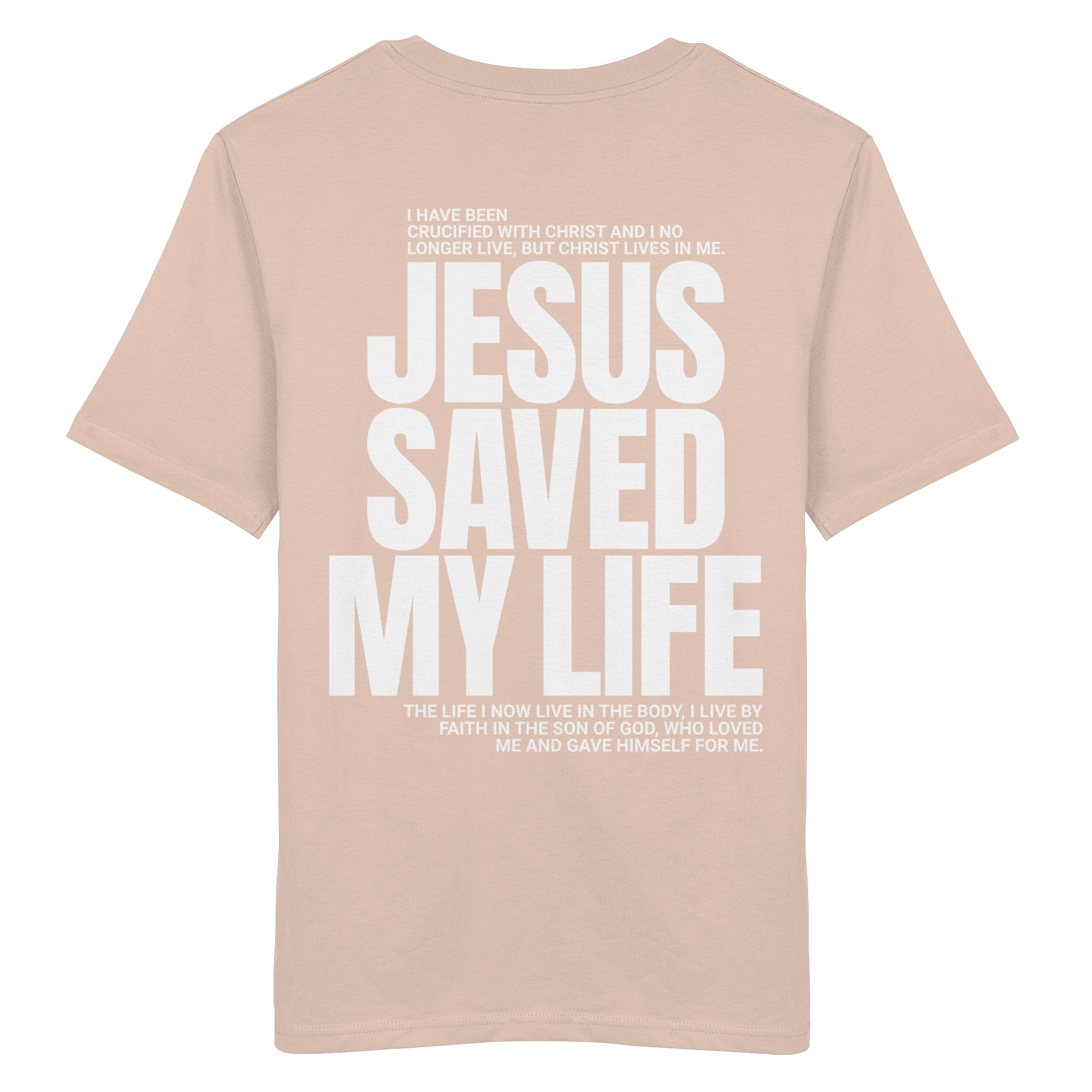 JESUS SAVED MY LIFE - T-Shirt Bio Baumwolle