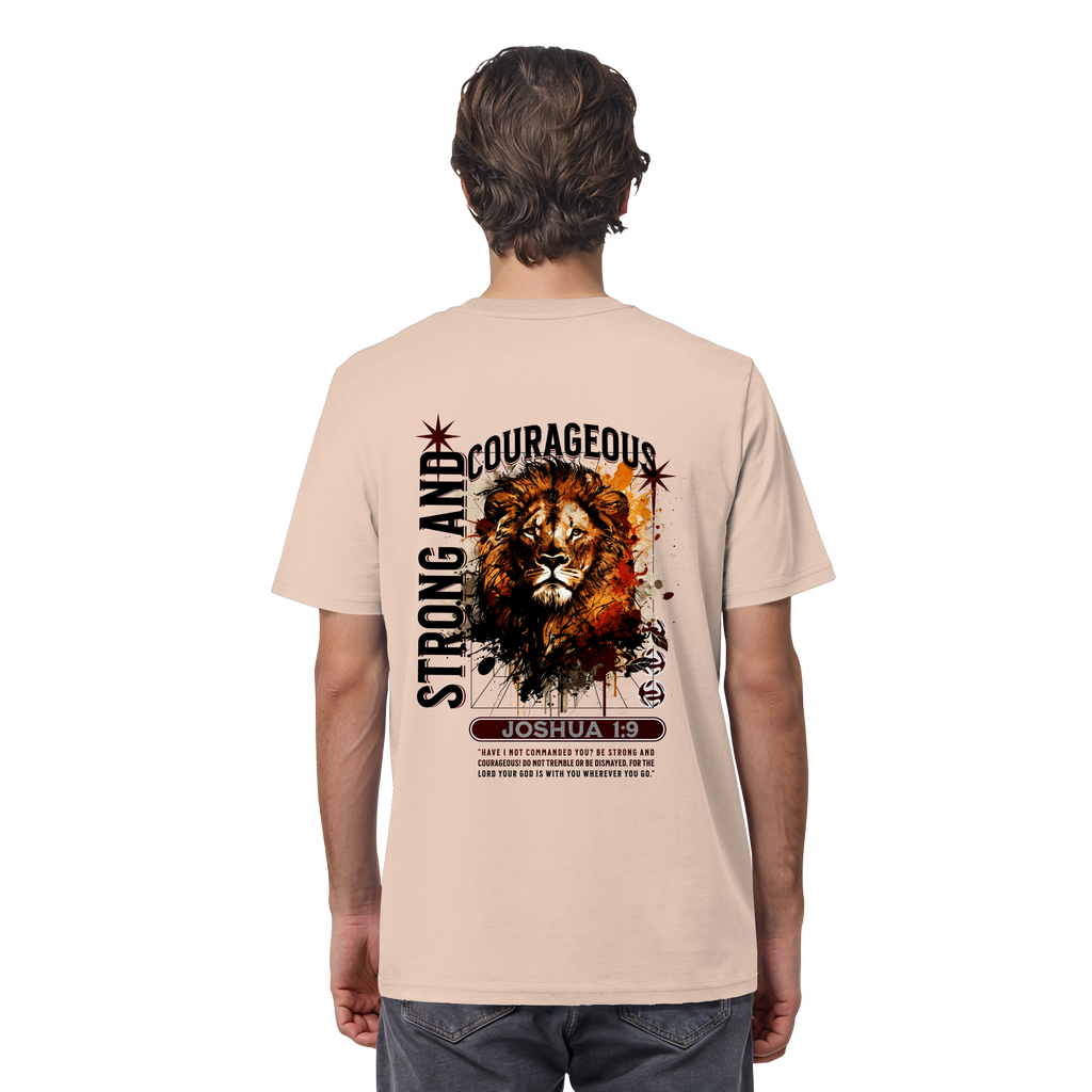 BE STRONG AND COURAGEOUS LION - T-Shirt Bio Baumwolle