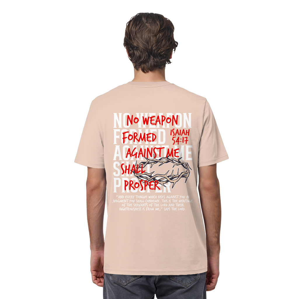 NO WEAPON SHALL PROSPER - Organic Shirt