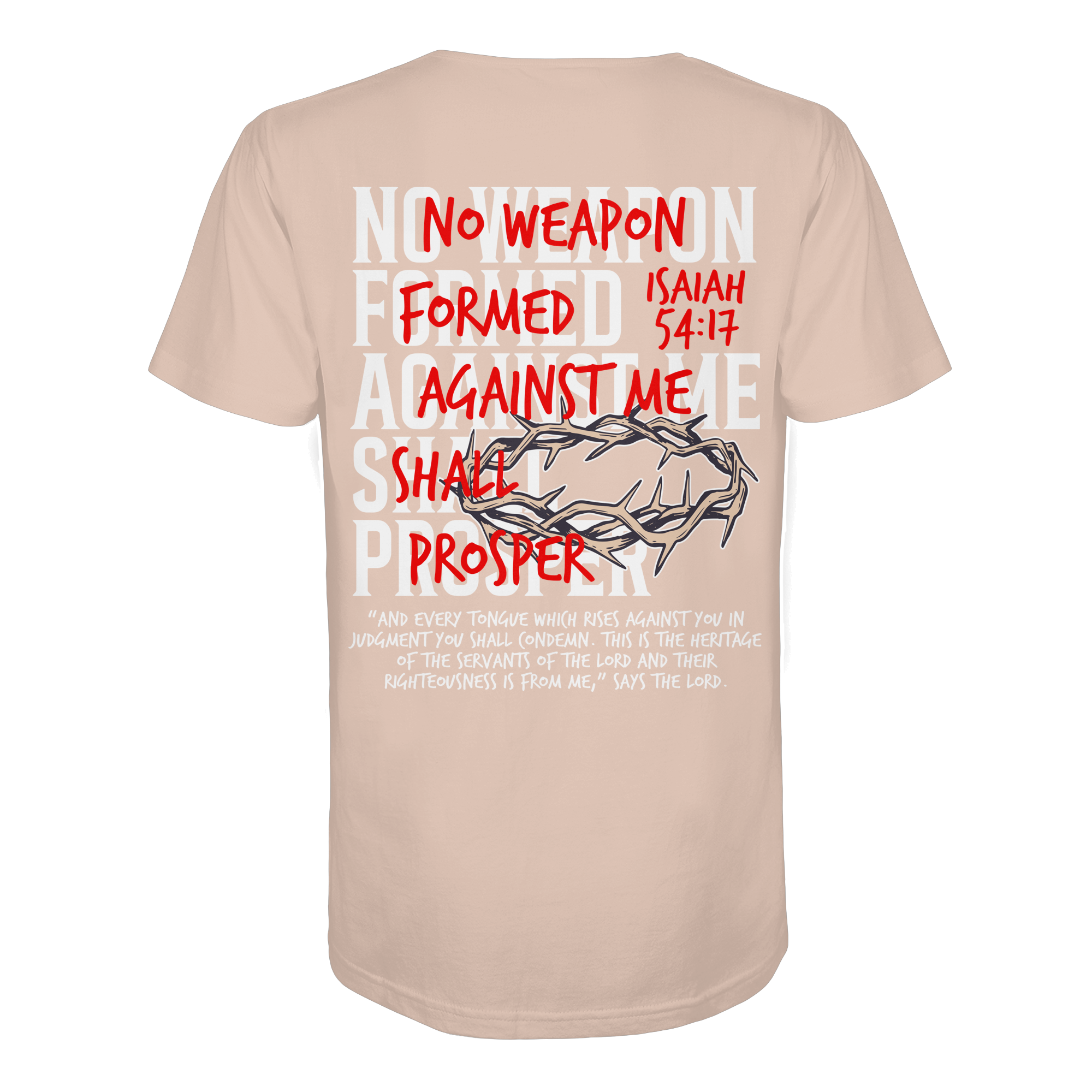 NO WEAPON SHALL PROSPER - Organic Shirt