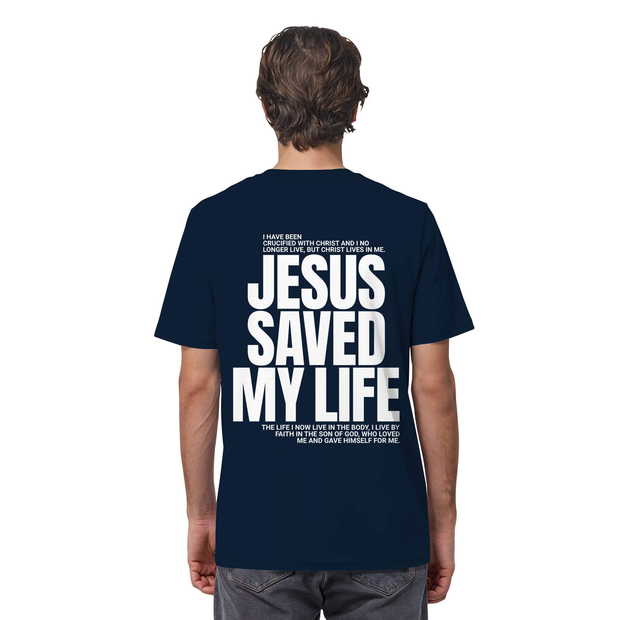 JESUS SAVED MY LIFE - T-Shirt Bio Baumwolle
