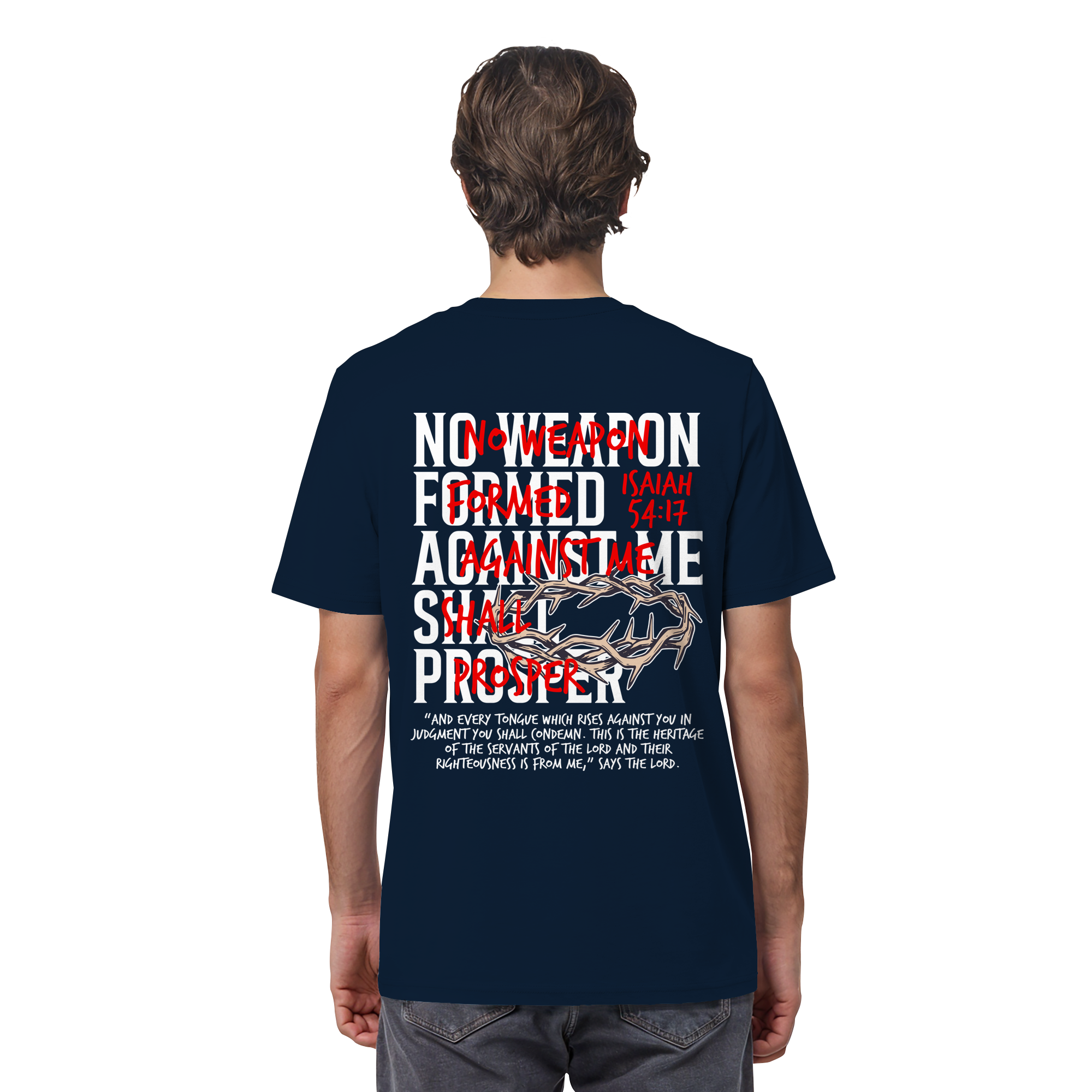 NO WEAPON SHALL PROSPER - Organic Shirt