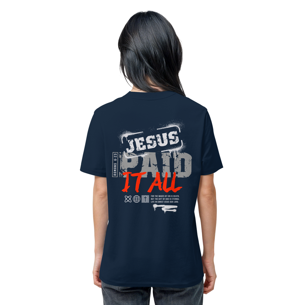JESUS PAID ALL - T-Shirt Bio Baumwolle