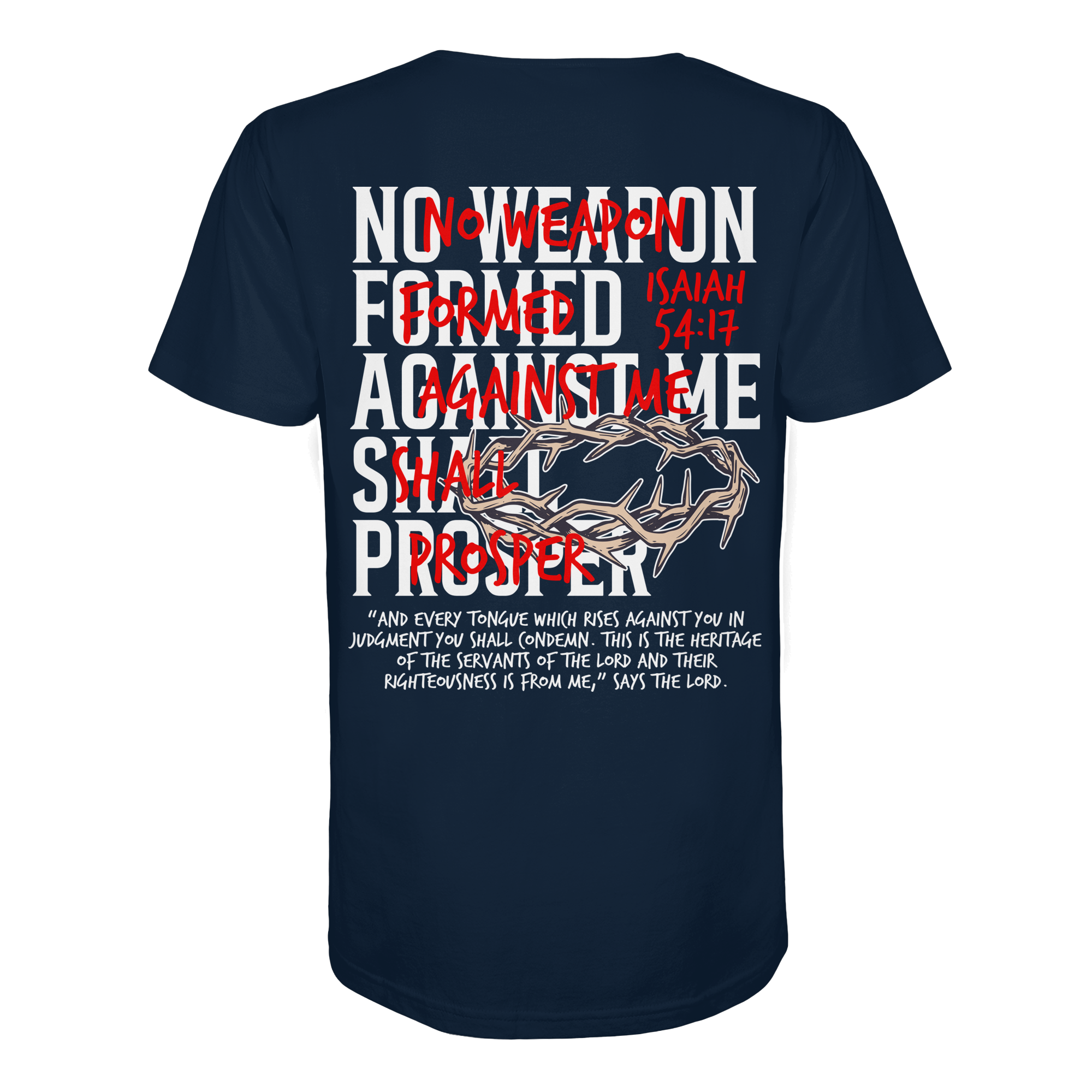 NO WEAPON SHALL PROSPER - Organic Shirt
