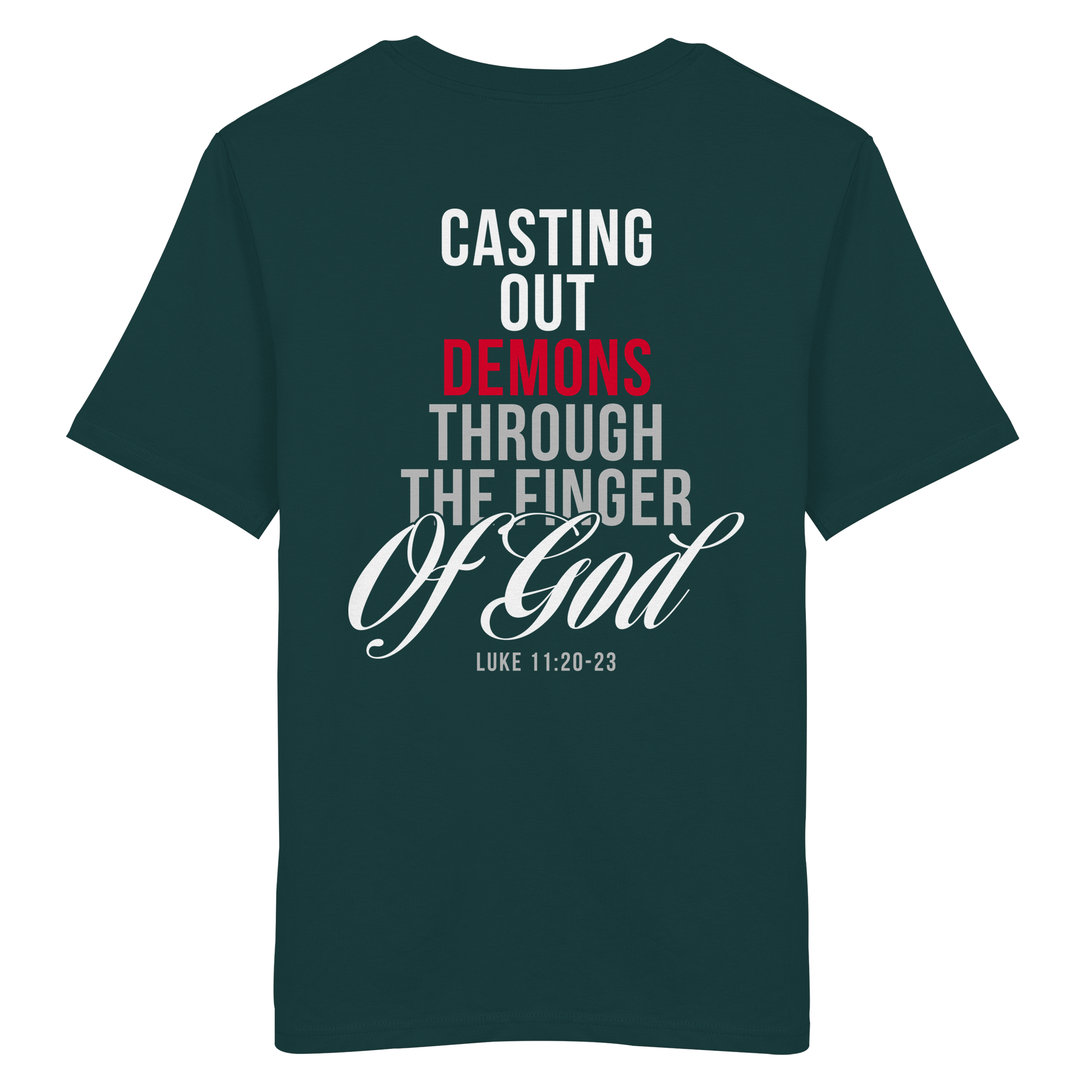 T-Shirt Bio Baumwolle | CASTING OUT DEMONS