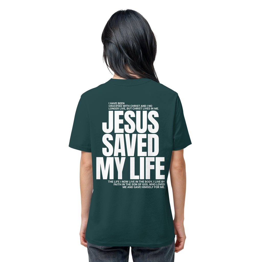 JESUS SAVED MY LIFE - T-Shirt Bio Baumwolle