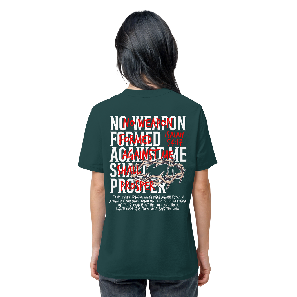 NO WEAPON SHALL PROSPER - Organic Shirt