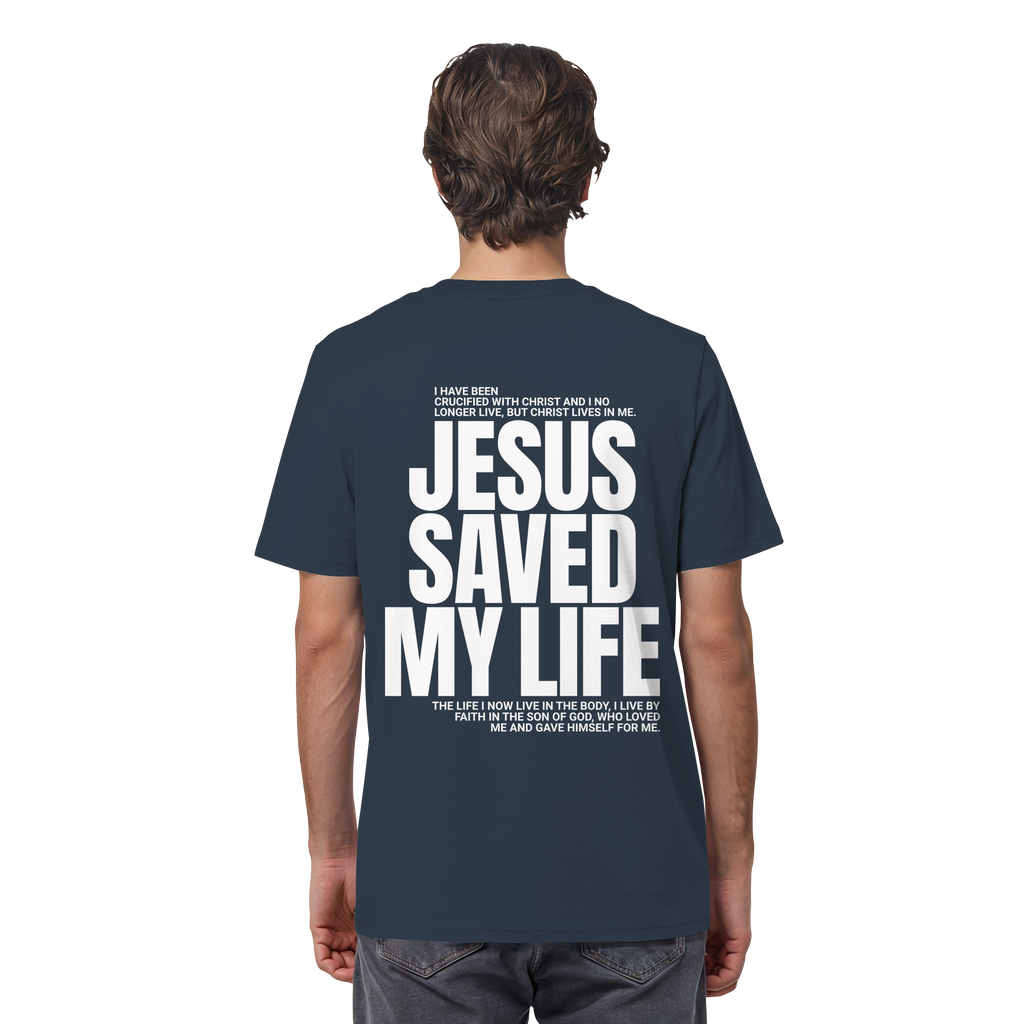 JESUS SAVED MY LIFE - T-Shirt Bio Baumwolle