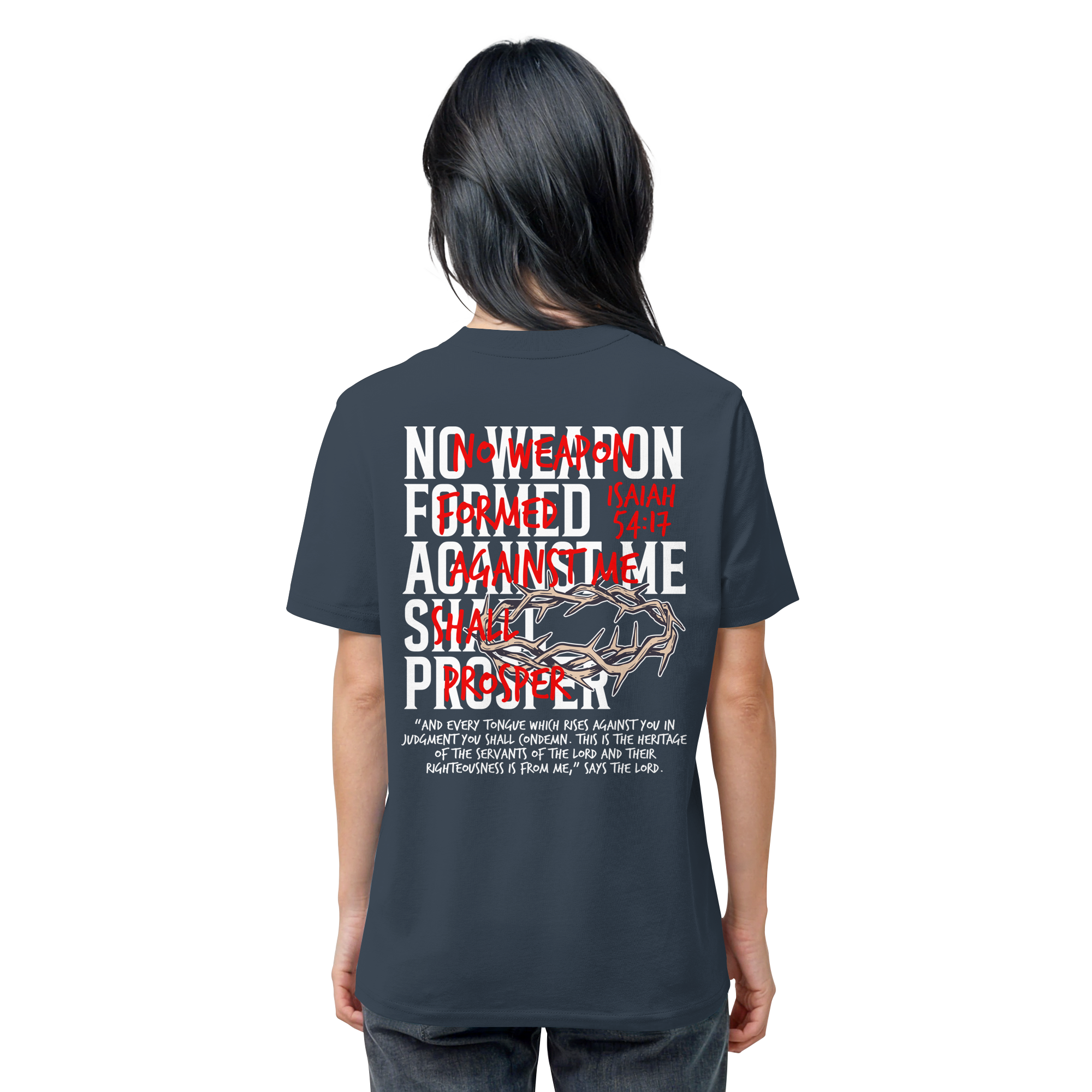 NO WEAPON SHALL PROSPER - Organic Shirt