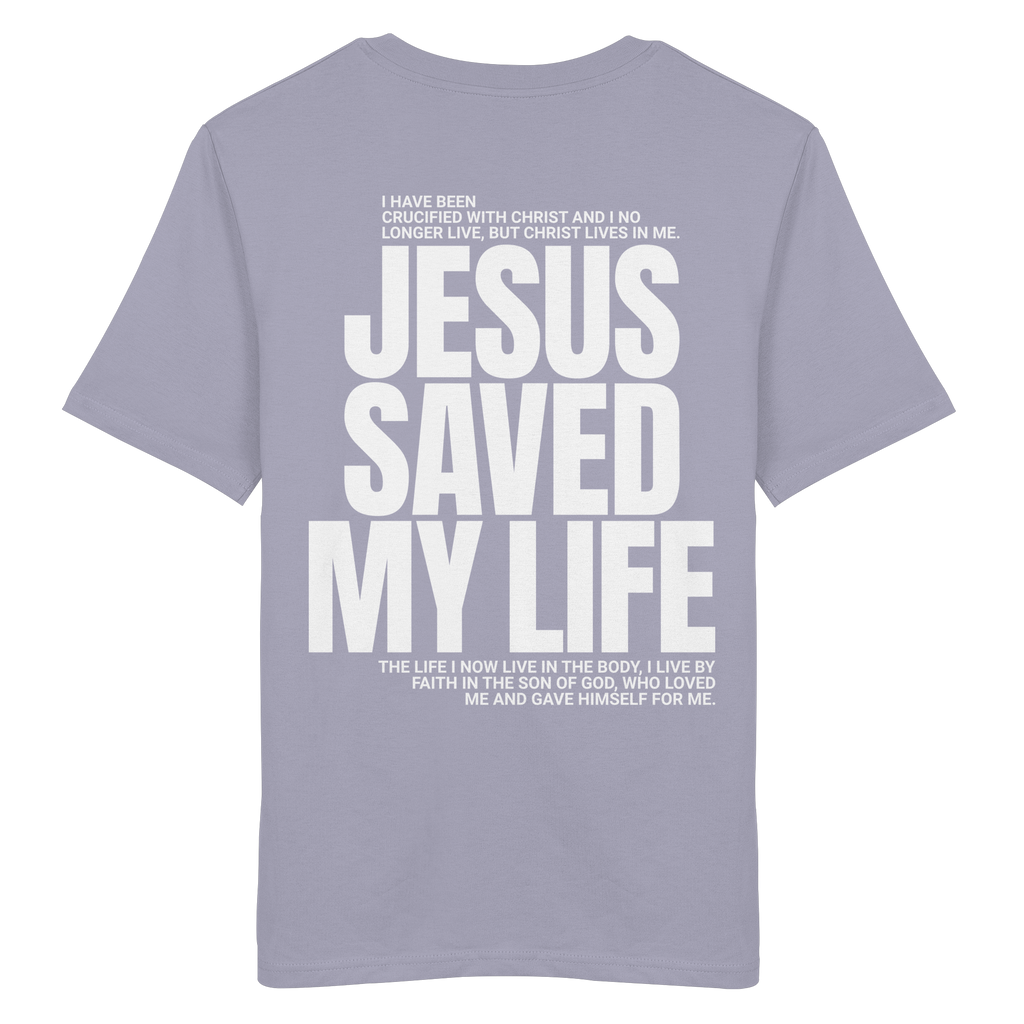JESUS SAVED MY LIFE - T-Shirt Bio Baumwolle