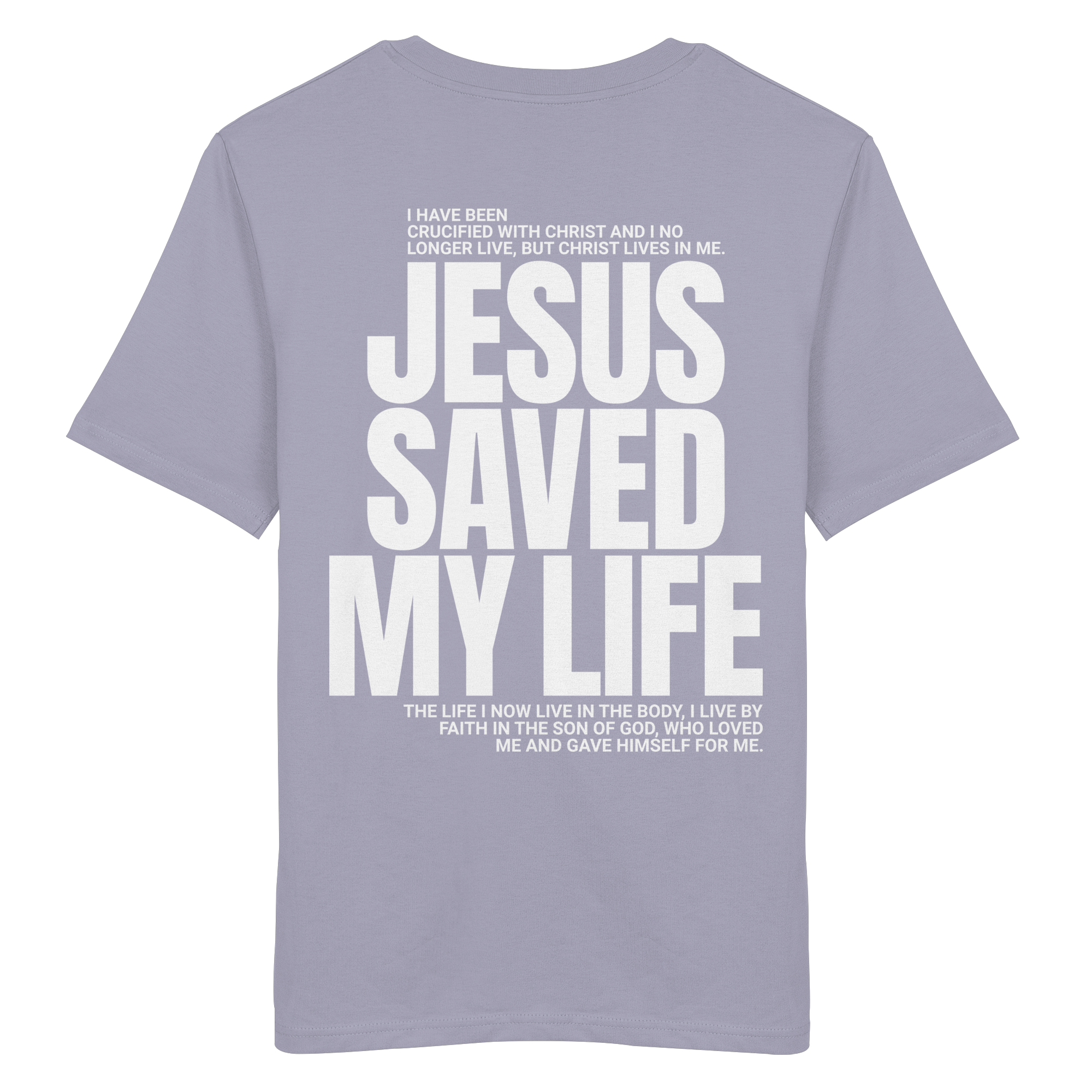 JESUS SAVED MY LIFE - T-Shirt Bio Baumwolle