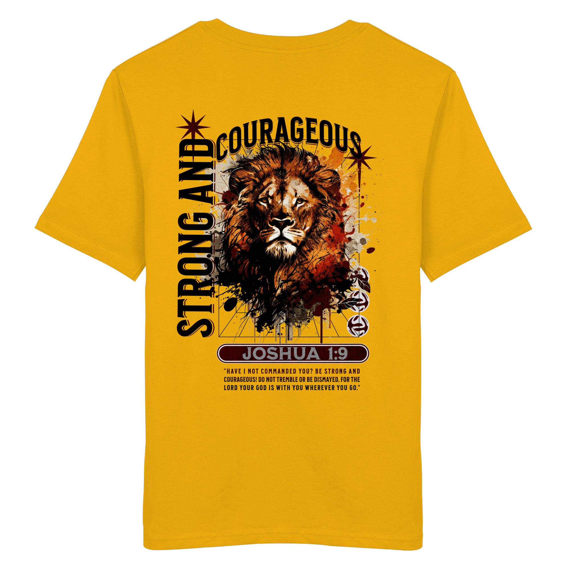 BE STRONG AND COURAGEOUS LION - T-Shirt Bio Baumwolle