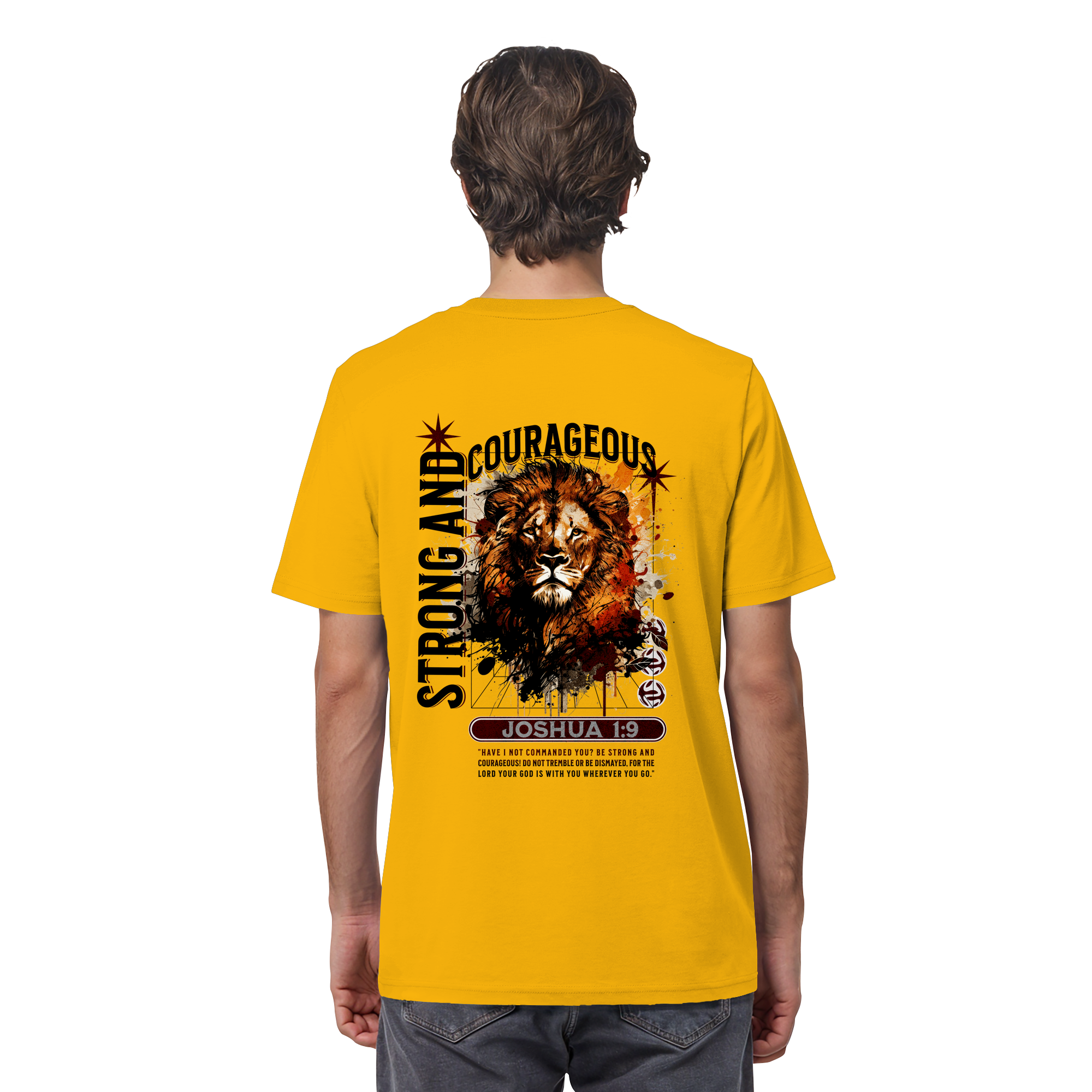 BE STRONG AND COURAGEOUS LION - T-Shirt Bio Baumwolle