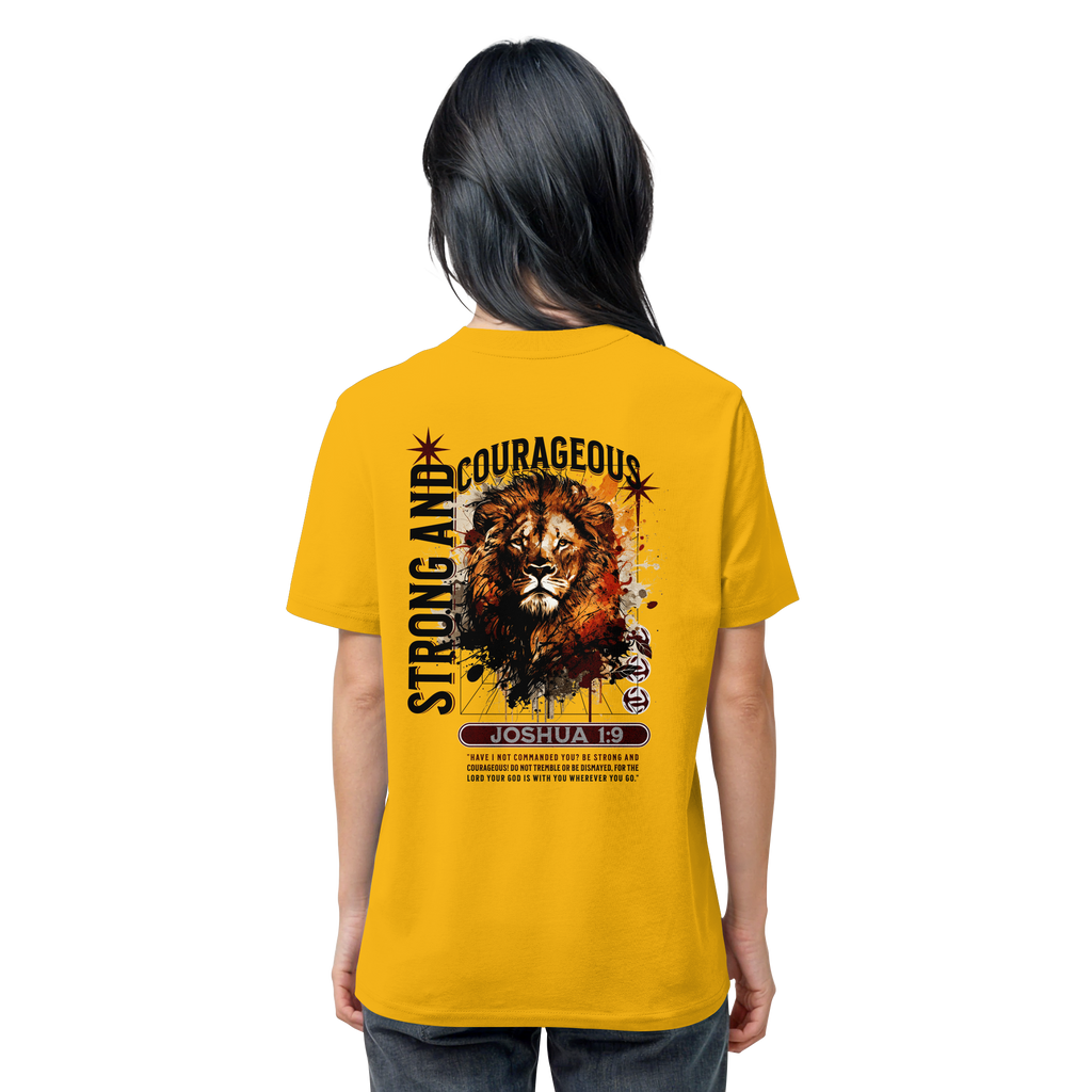 BE STRONG AND COURAGEOUS LION - T-Shirt Bio Baumwolle