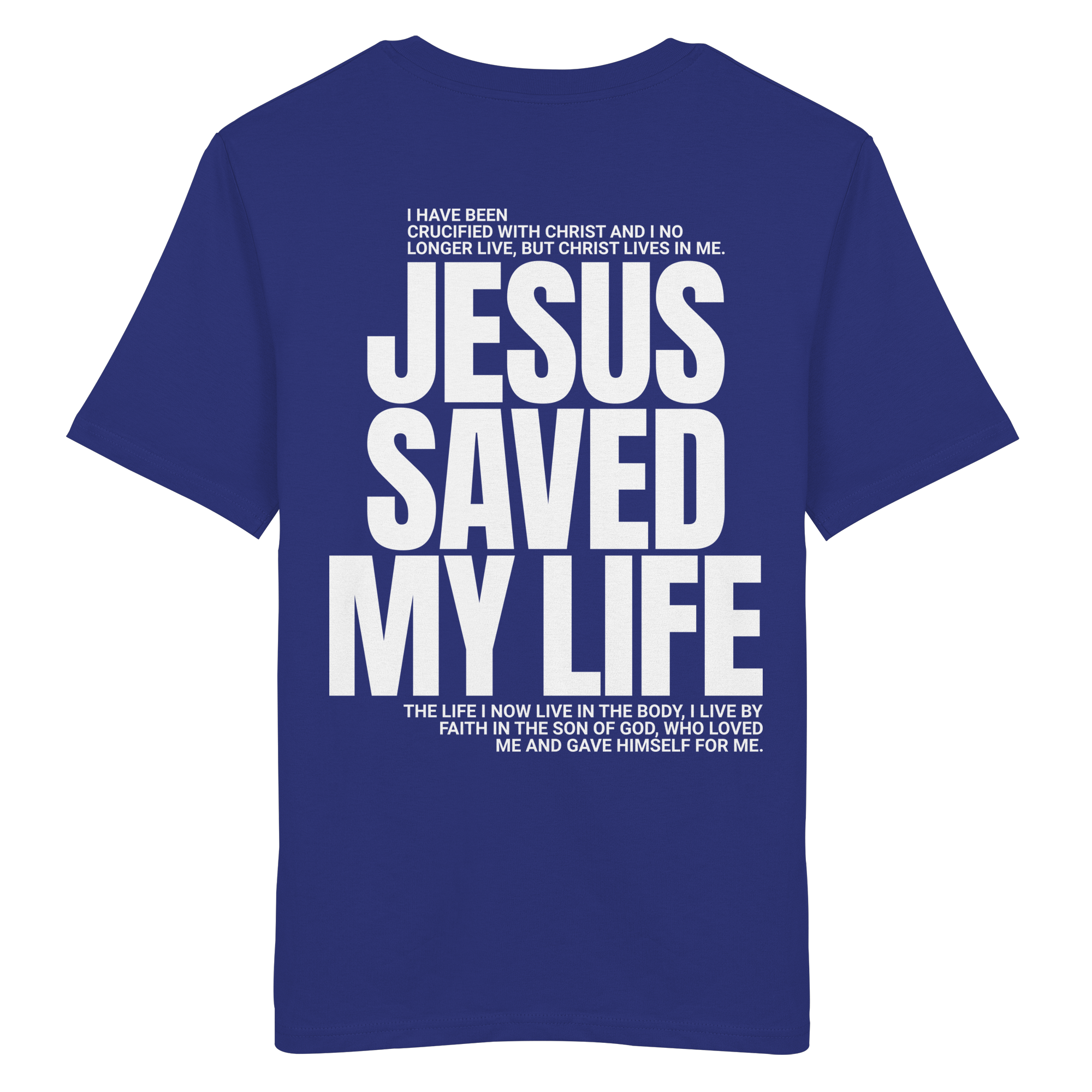 JESUS SAVED MY LIFE - T-Shirt Bio Baumwolle