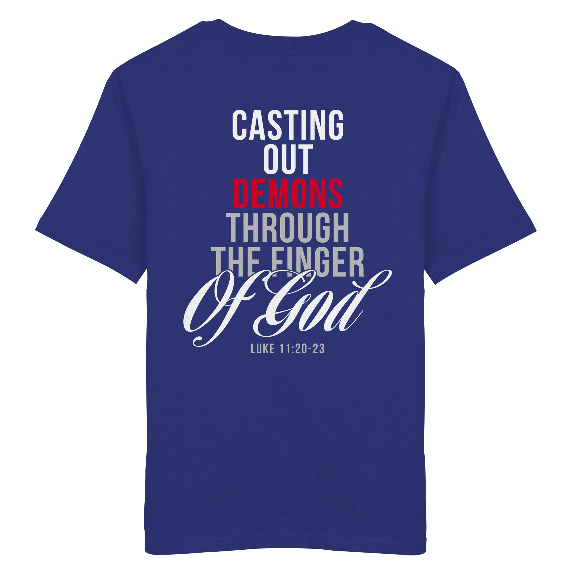 T-Shirt Bio Baumwolle | CASTING OUT DEMONS