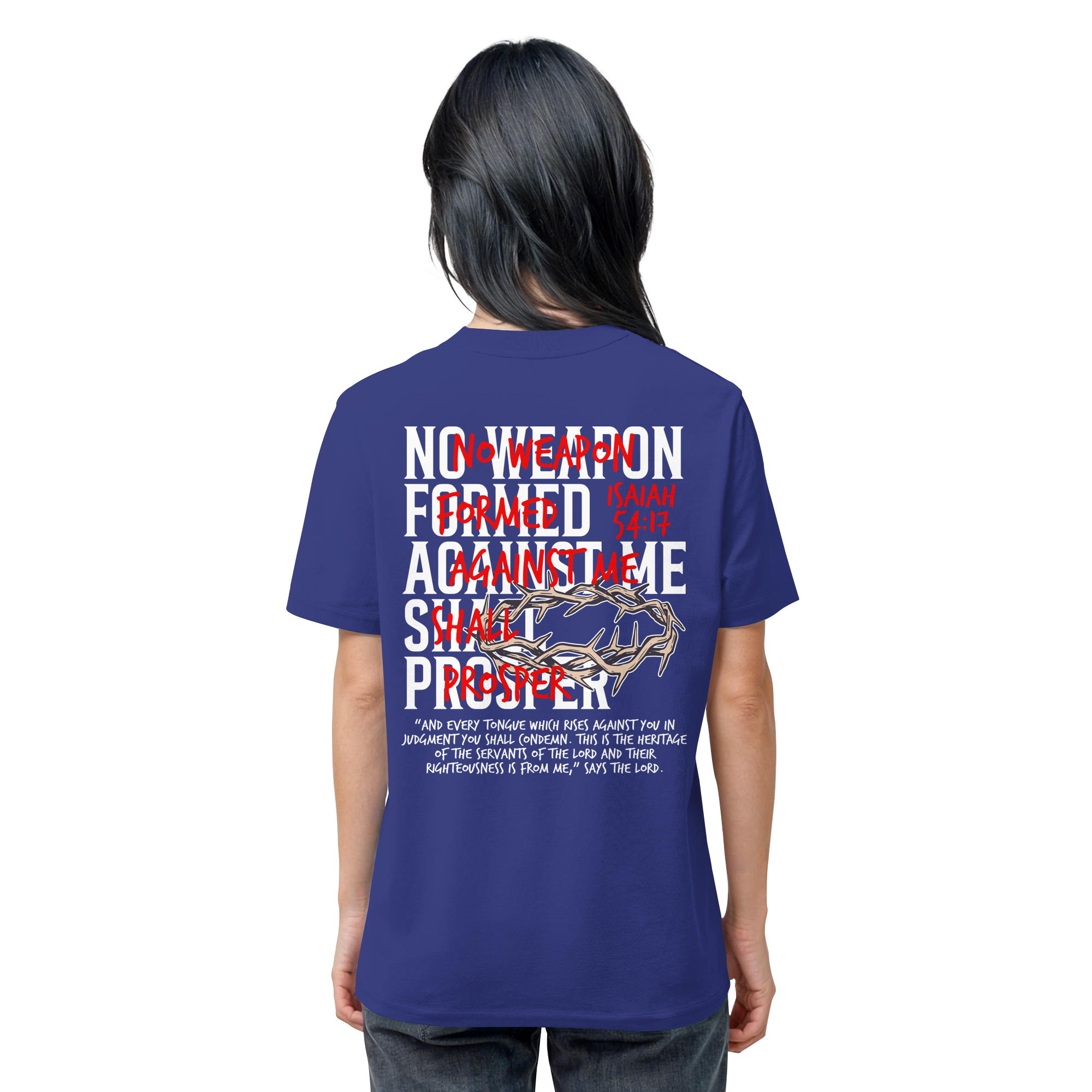 NO WEAPON SHALL PROSPER - Organic Shirt
