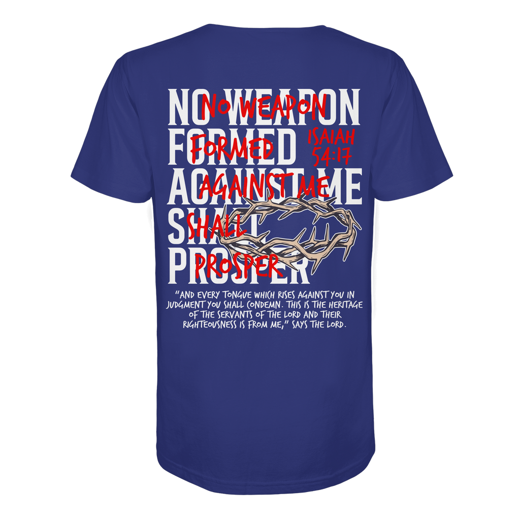 NO WEAPON SHALL PROSPER - Organic Shirt
