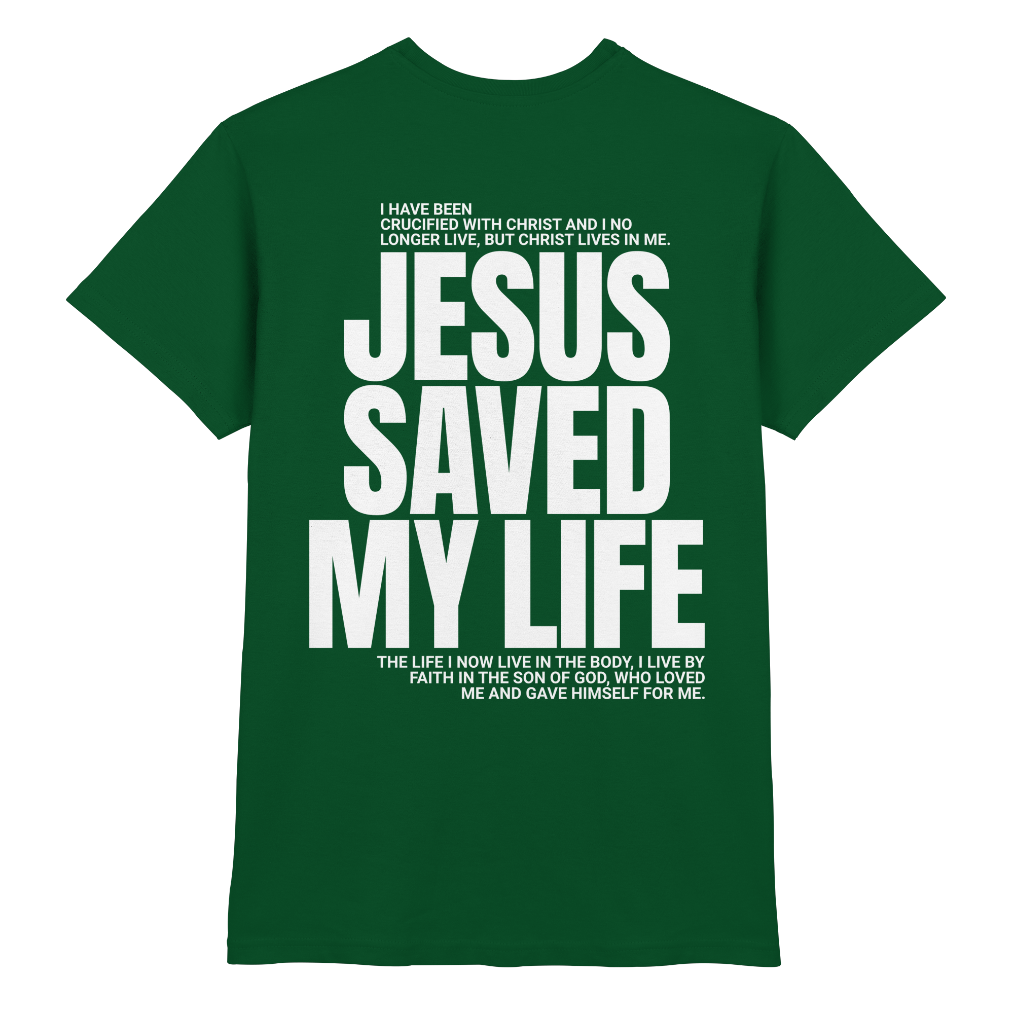JESUS SAVED MY LIFE - Premium Shirt