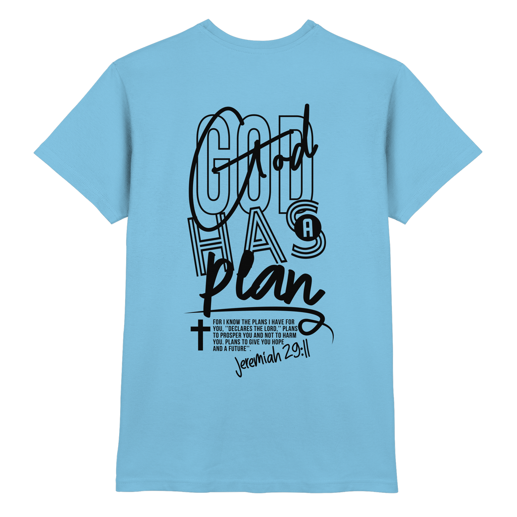 GOD HAS A PLAN - Premium Shirt
